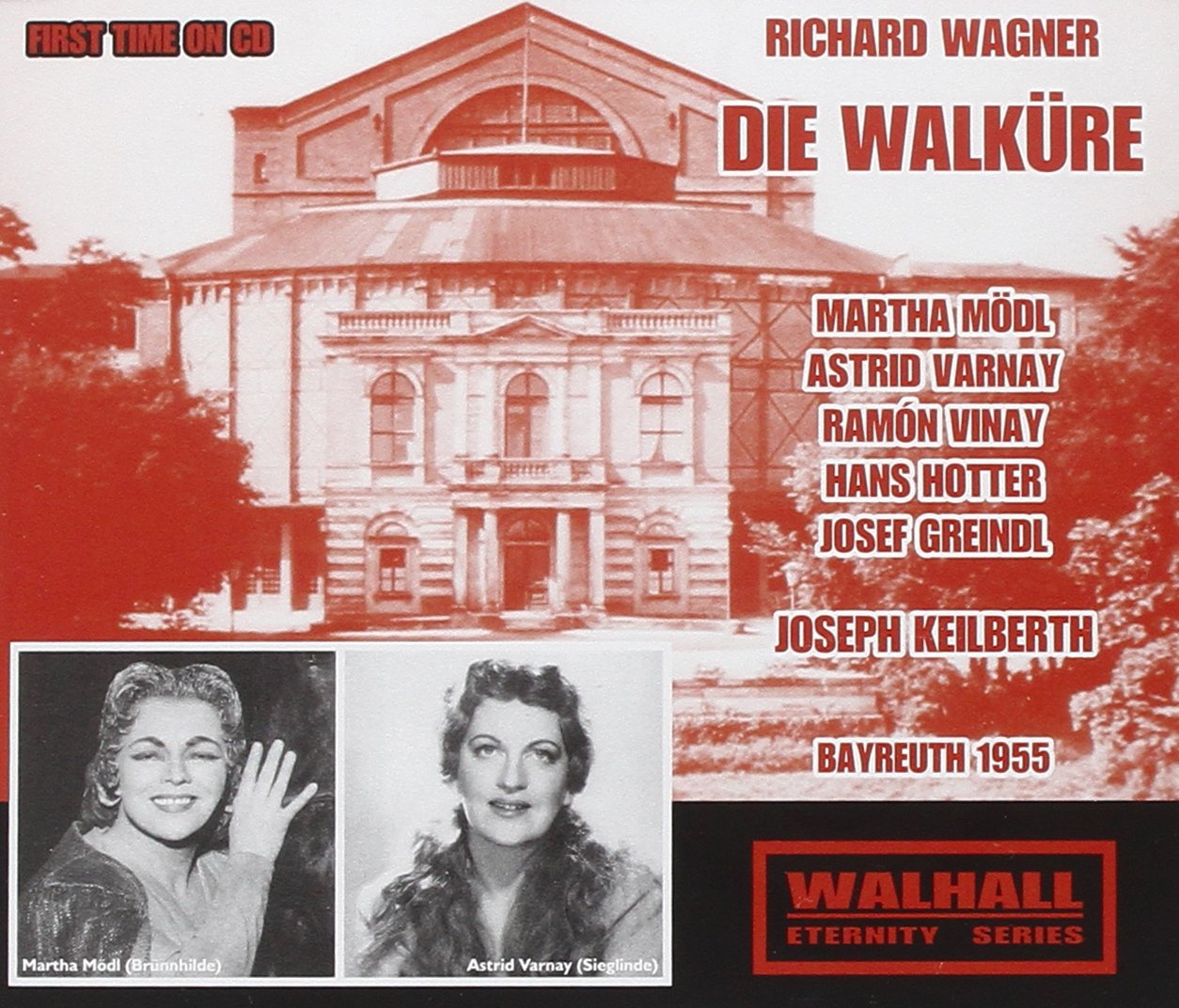 Wagner - Die Walküre (Keilberth, Bayreuth 1955)