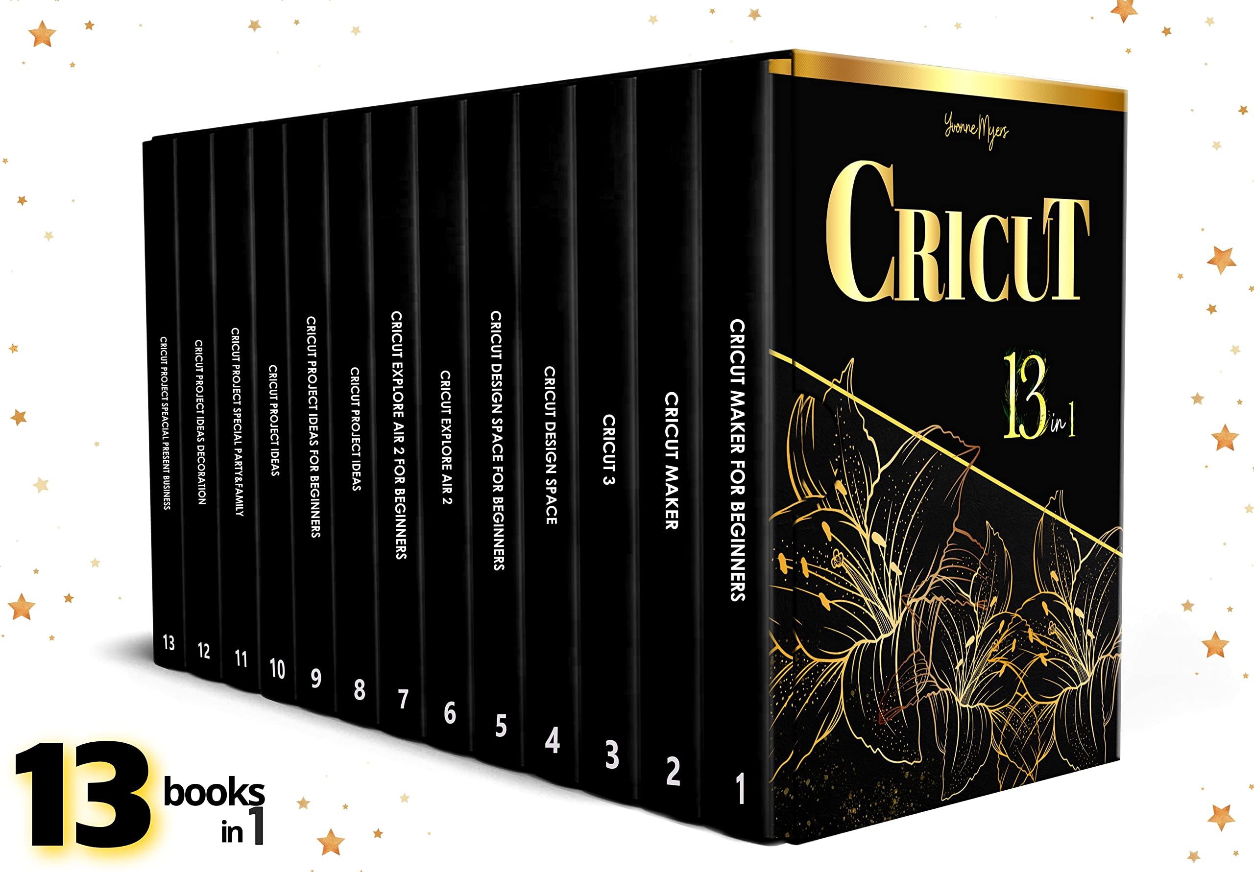 Cricut 13 in 1: 2022 Edition. Everything I wish I knew when I first started! Find out Tips & Tricks, Shortcuts | +250 Cricut Project Ideas (A ... Press. Make amazing Cricut project ideas!)