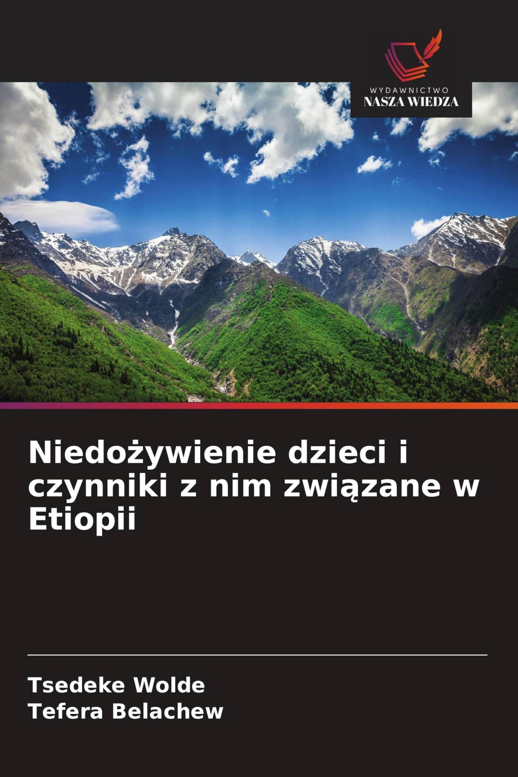 Niedo¿ywienie dzieci i czynniki z nim zwi¿zane w Etiopii