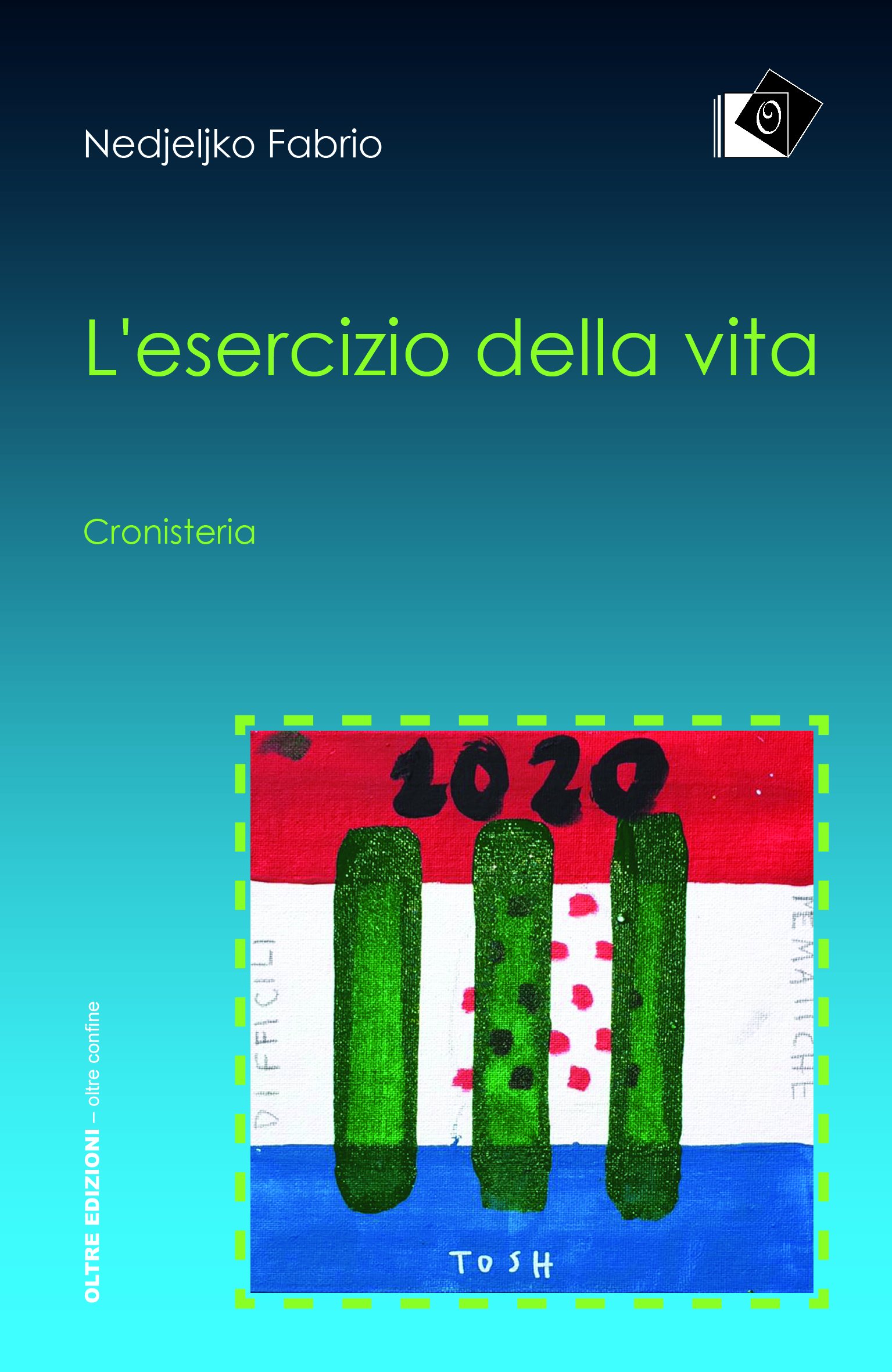 L'esercizio Della Vita. Cronisteria - 4