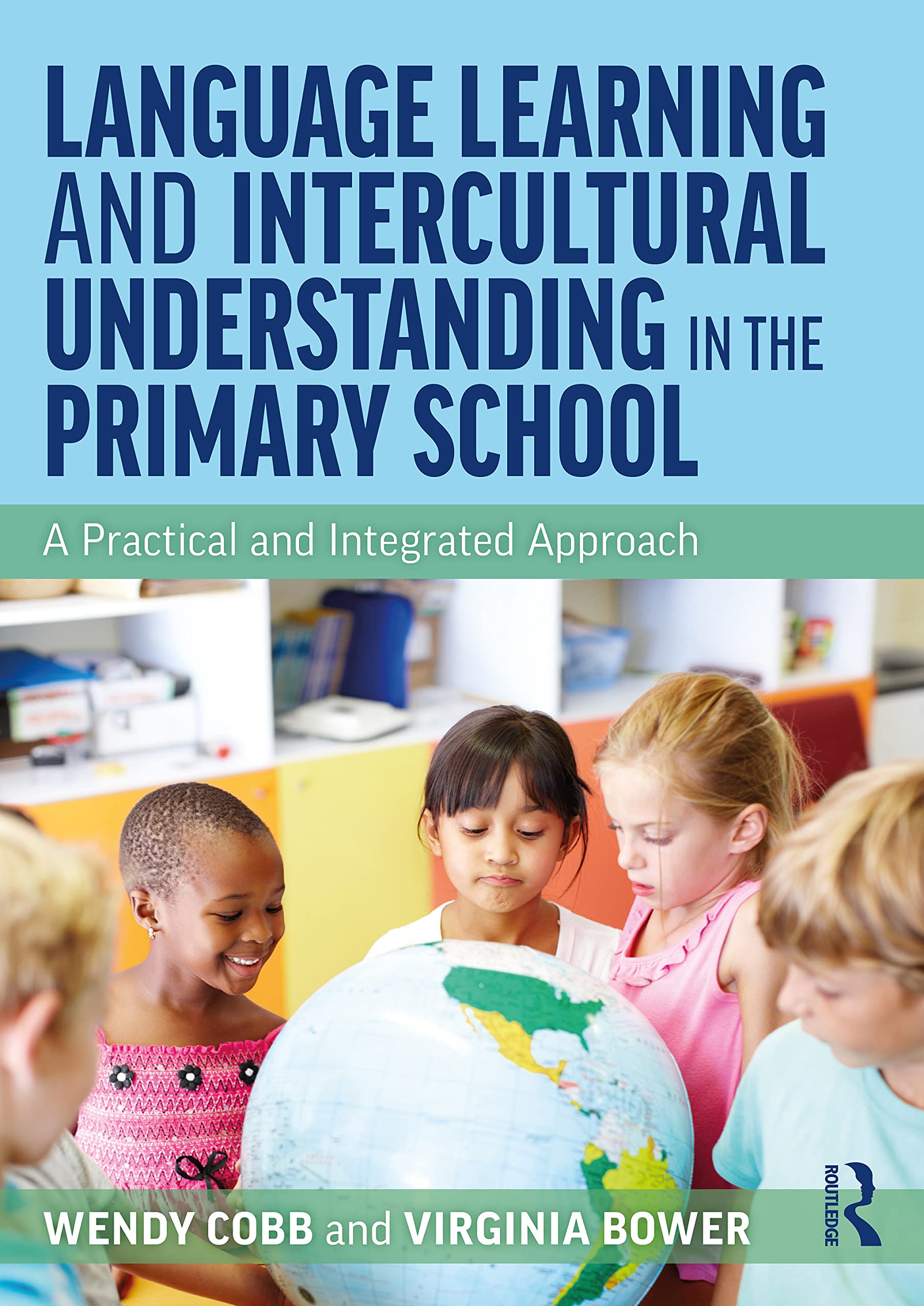 Language Learning and Intercultural Understanding in the Prim... - 9780367655006