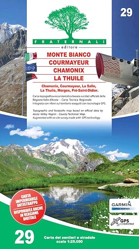 Carta n. 29. Monte Bianco, Courmayeur, La Thuile, Chamonix 1:25.000