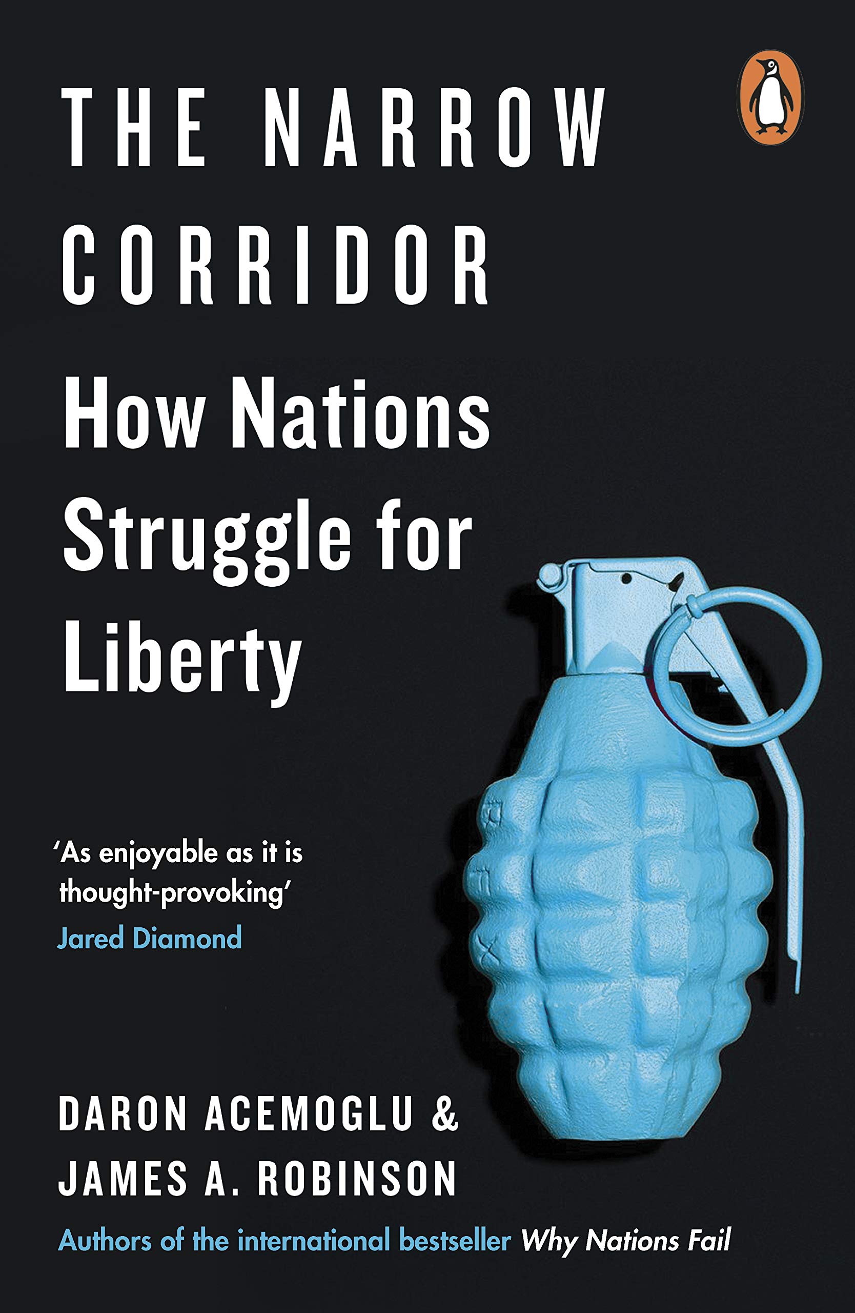 語学+参考書 The Narrow Corridor: States Societies and the Fate of Liberty The Narrow Corridor: States, Societies, and the Fate of