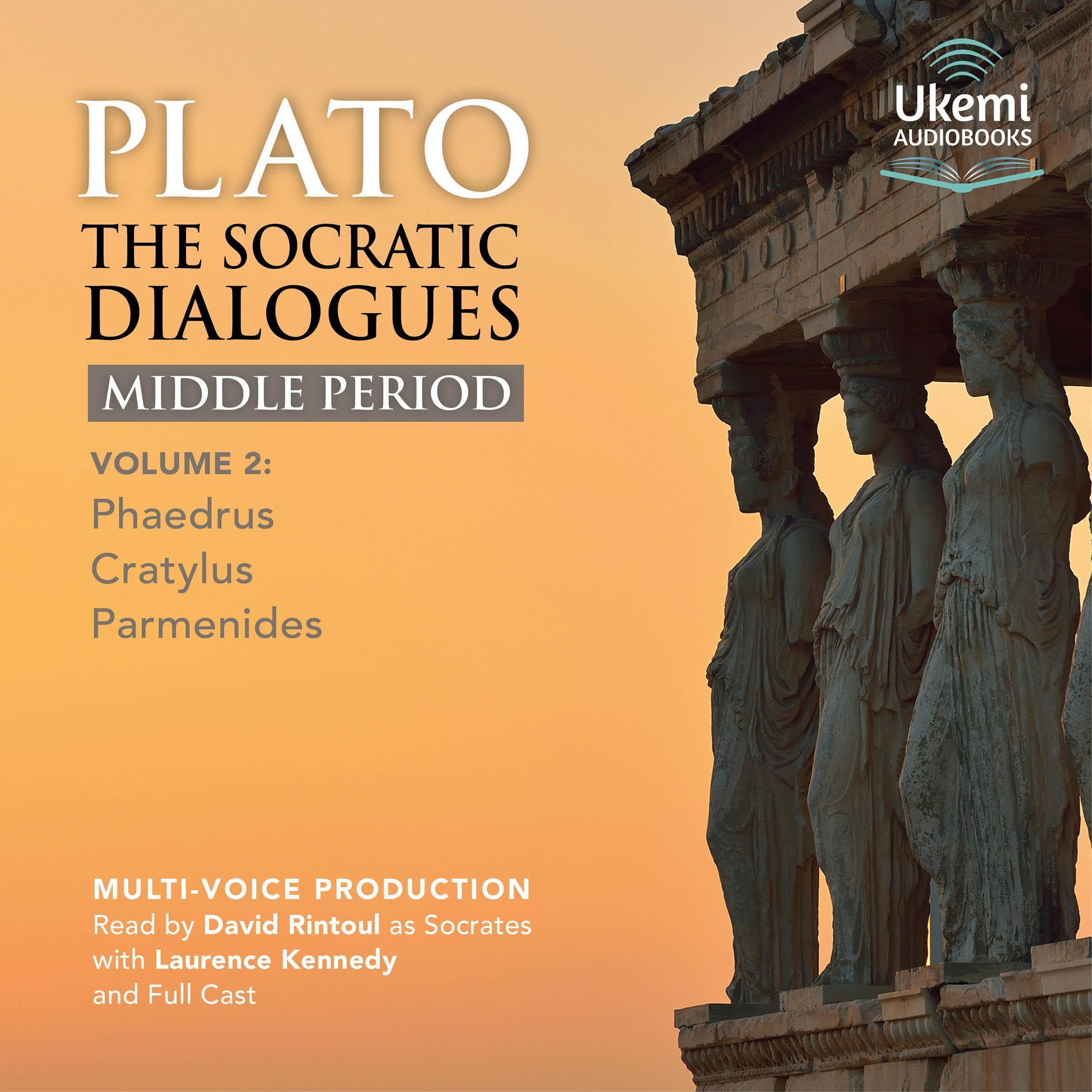 Cover art for The Socratic Dialogues Middle Period, Volume 2