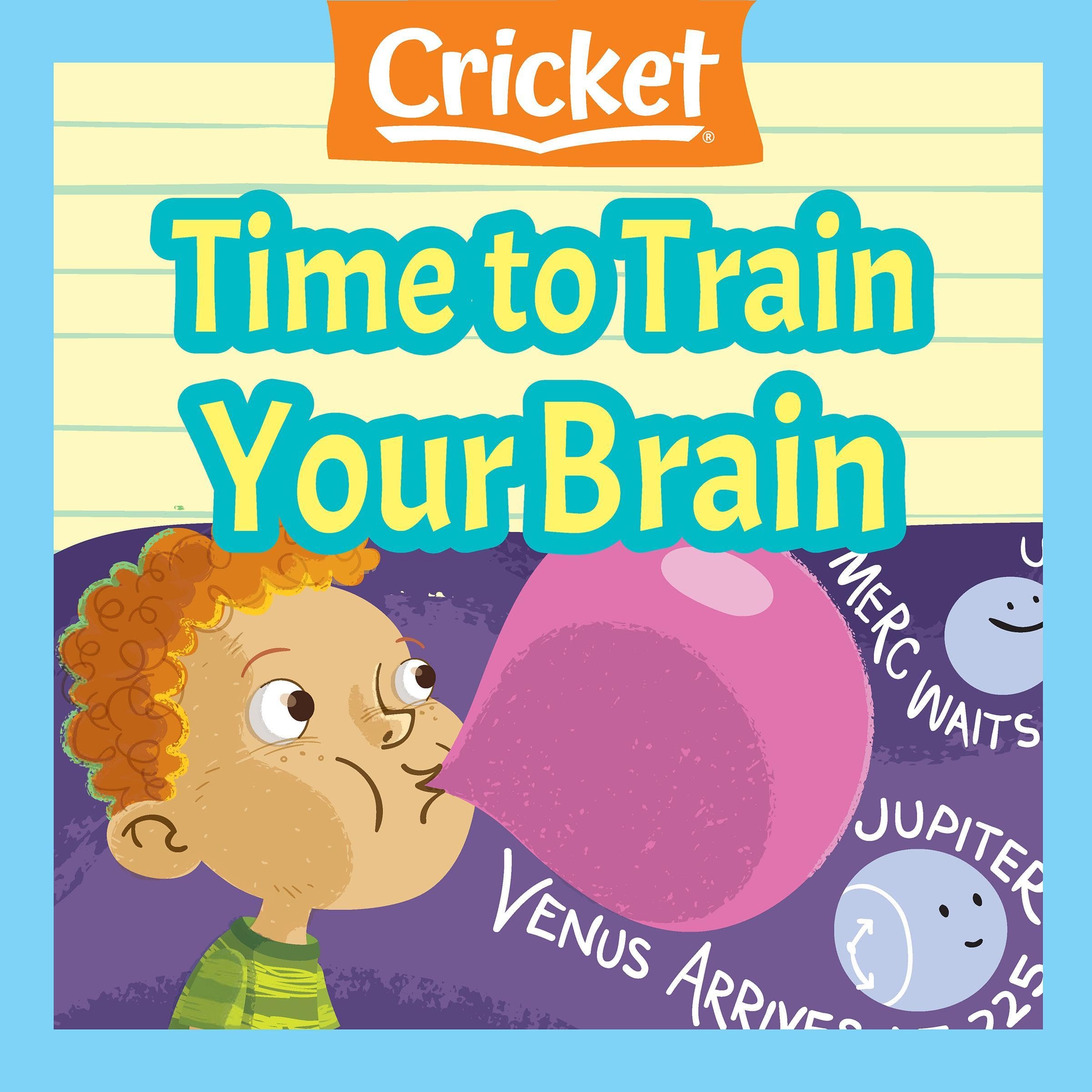 Time to Train Your Brain