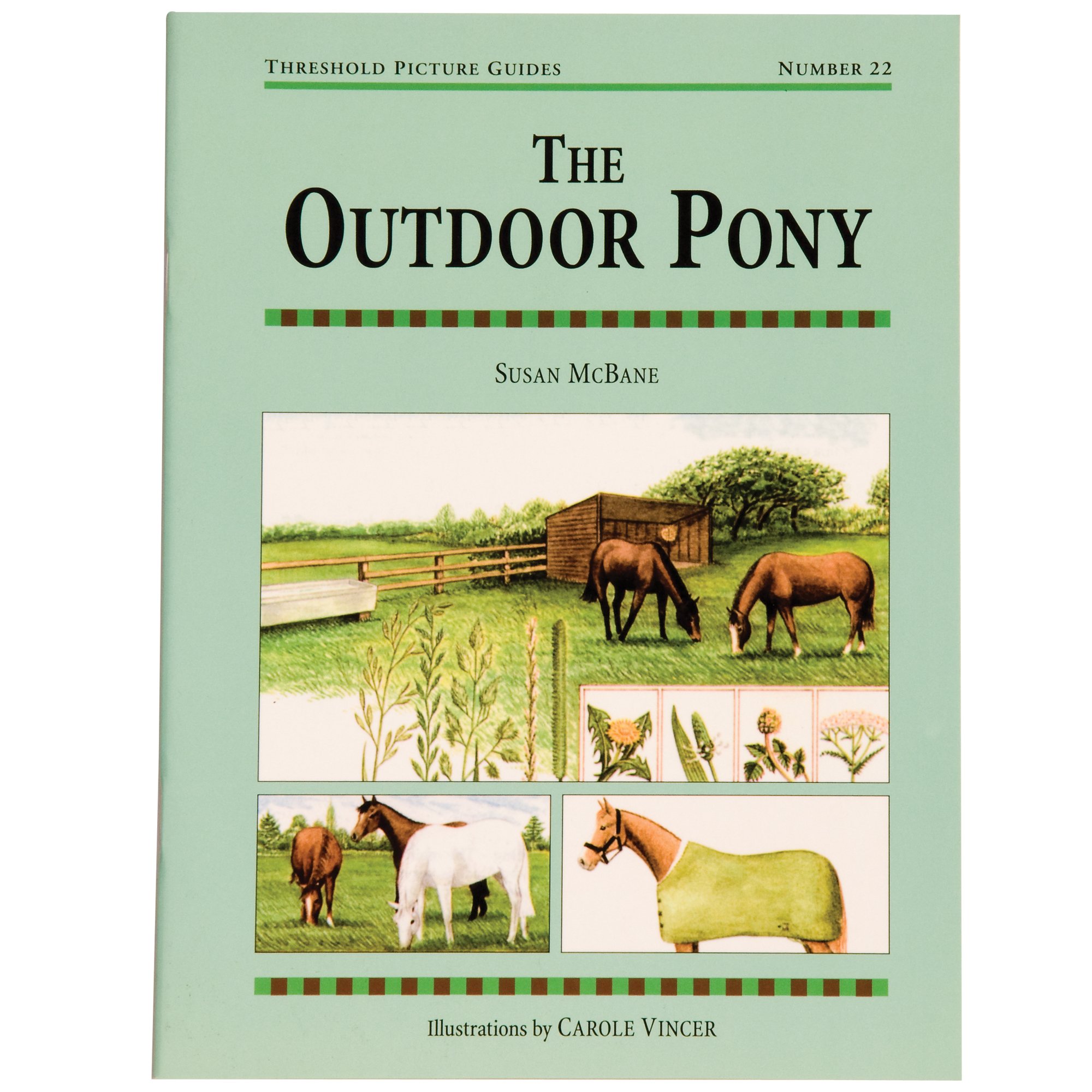 The Outdoor Pony (Threshold Picture Guide),Susan McBane, Carole