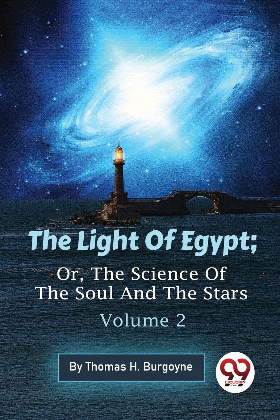 The Light of Egypt by Thomas H. Burgoyne (Paperback Book)
