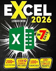 Excel: самый простой способ освоить Microsoft Excel за 7 дней. 200 наглядных иллюстраций и более 100 упражнений в этом пошаговом руководстве, разработанном для абсолютных новичков. Откройте для себя формулы, диаграммы и многое другое