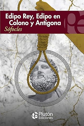 EDIPO REY, Edipo En Colono y Antígona (Colección Eterna)