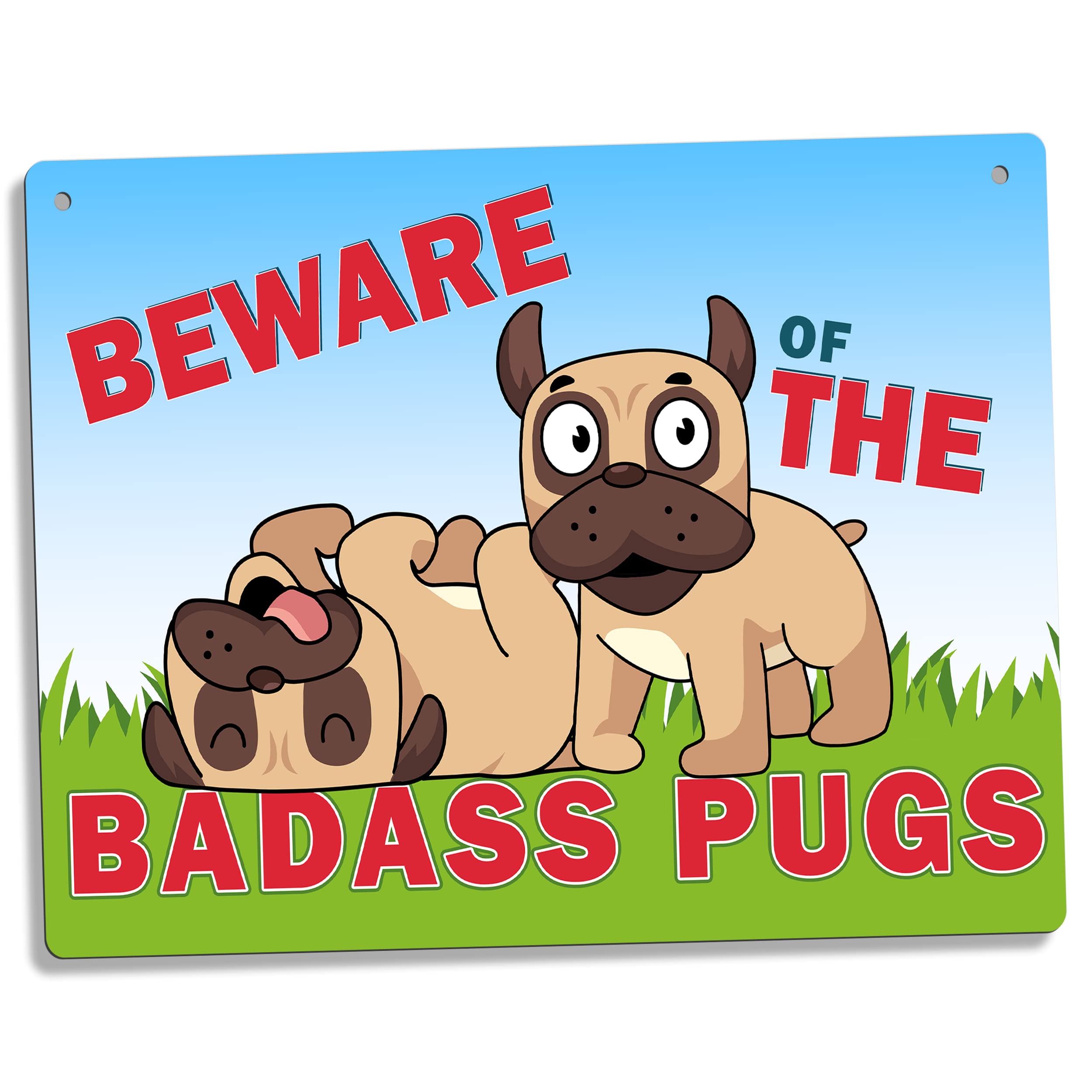 Beware of the Bad Ass Pug Sign - Metal plaque outdoor sign for pug owners funny dog gift A4 size (Two Pugs)