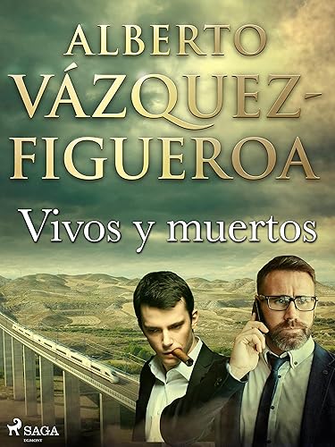 Vivos y muertos (Spanish Edition)