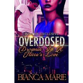 Overdosed Audiobook by Bianca Marie episode artwork