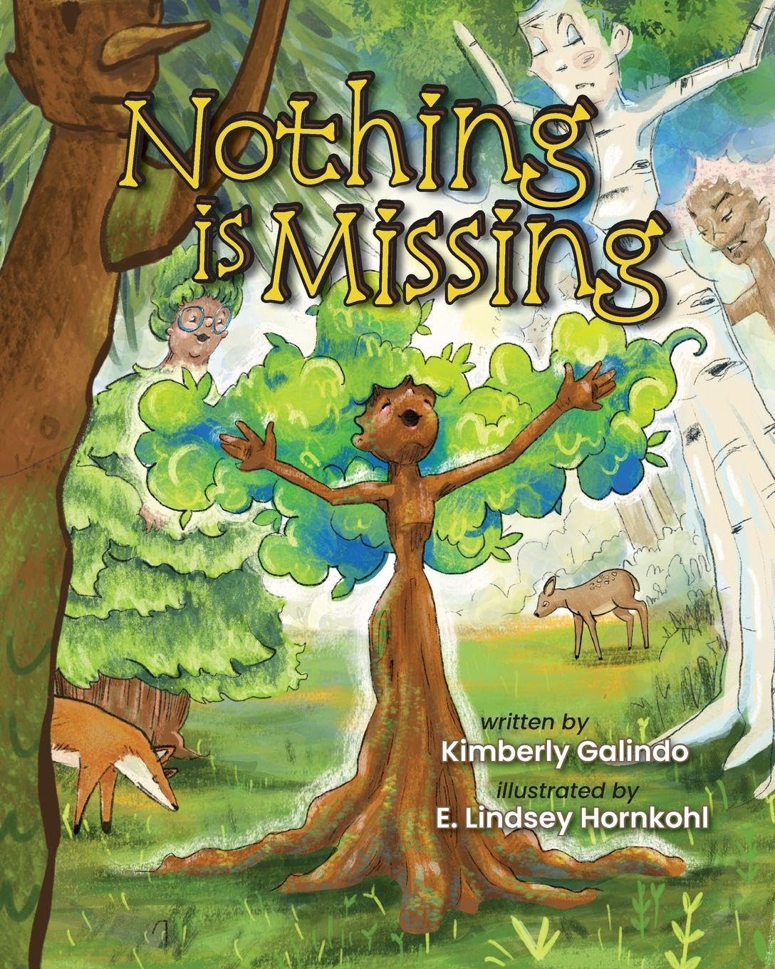 Nothing Is Missing: A Book About Self-Esteem, Confidence, and Belonging