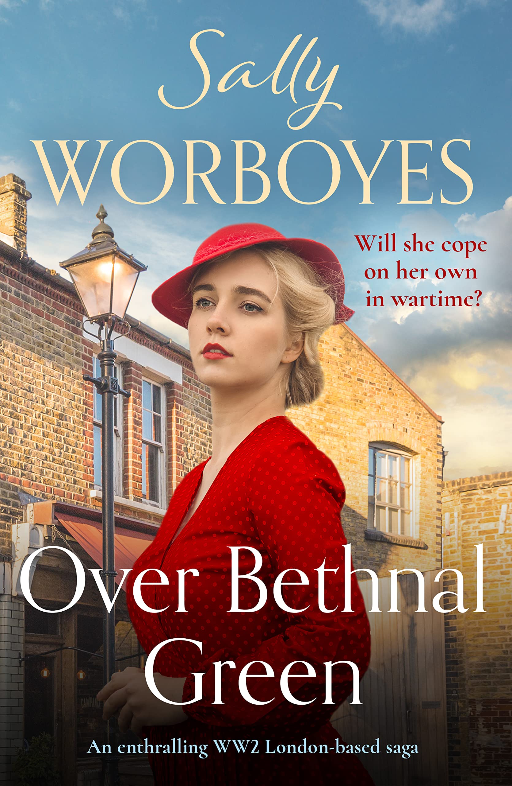 Over Bethnal Green (The East End Sagas Book 2)