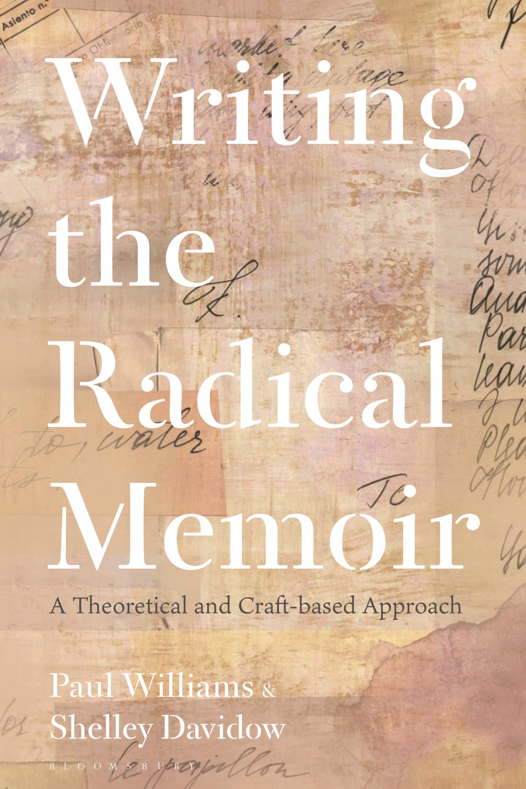 Writing the Radical Memoir PAPERBACK 9781350272217