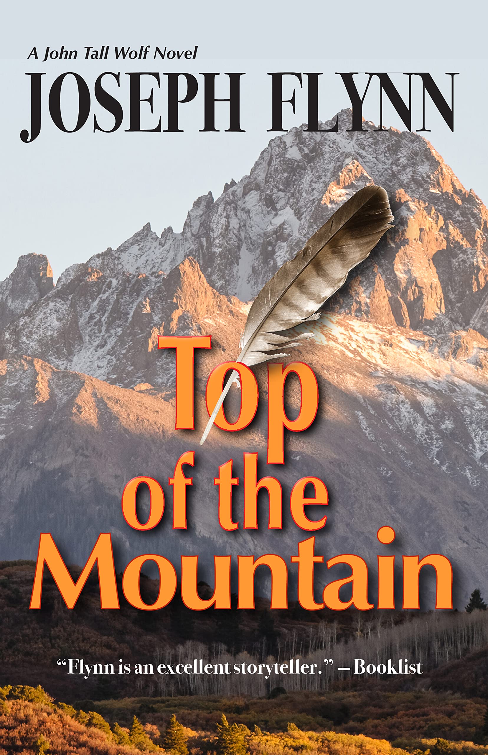 Top of the Mountain (A John Tall Wolf Novel Book 7)