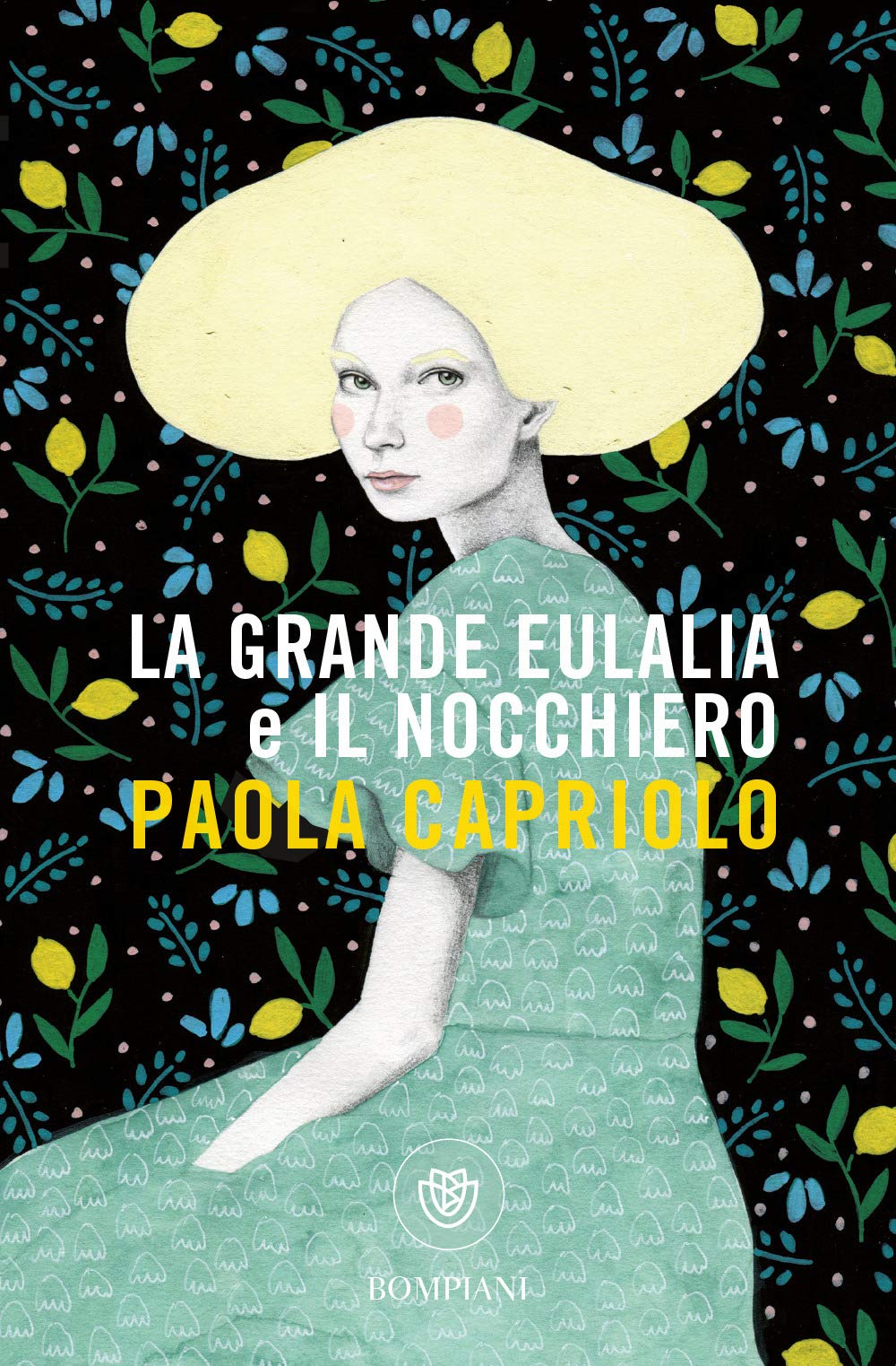 La grande Eulalia e Il nocchiero (Tascabili Narrativa)