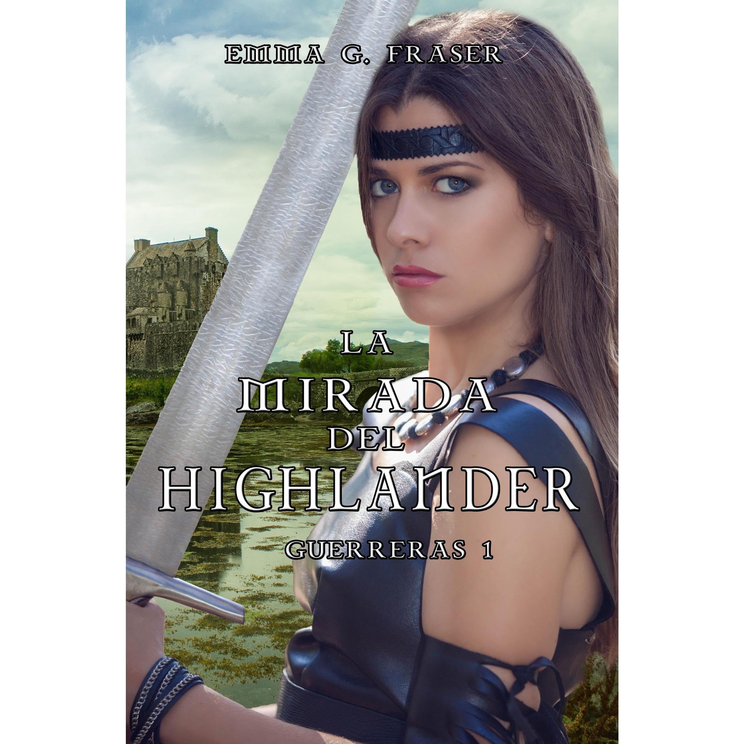 La mirada del highlander