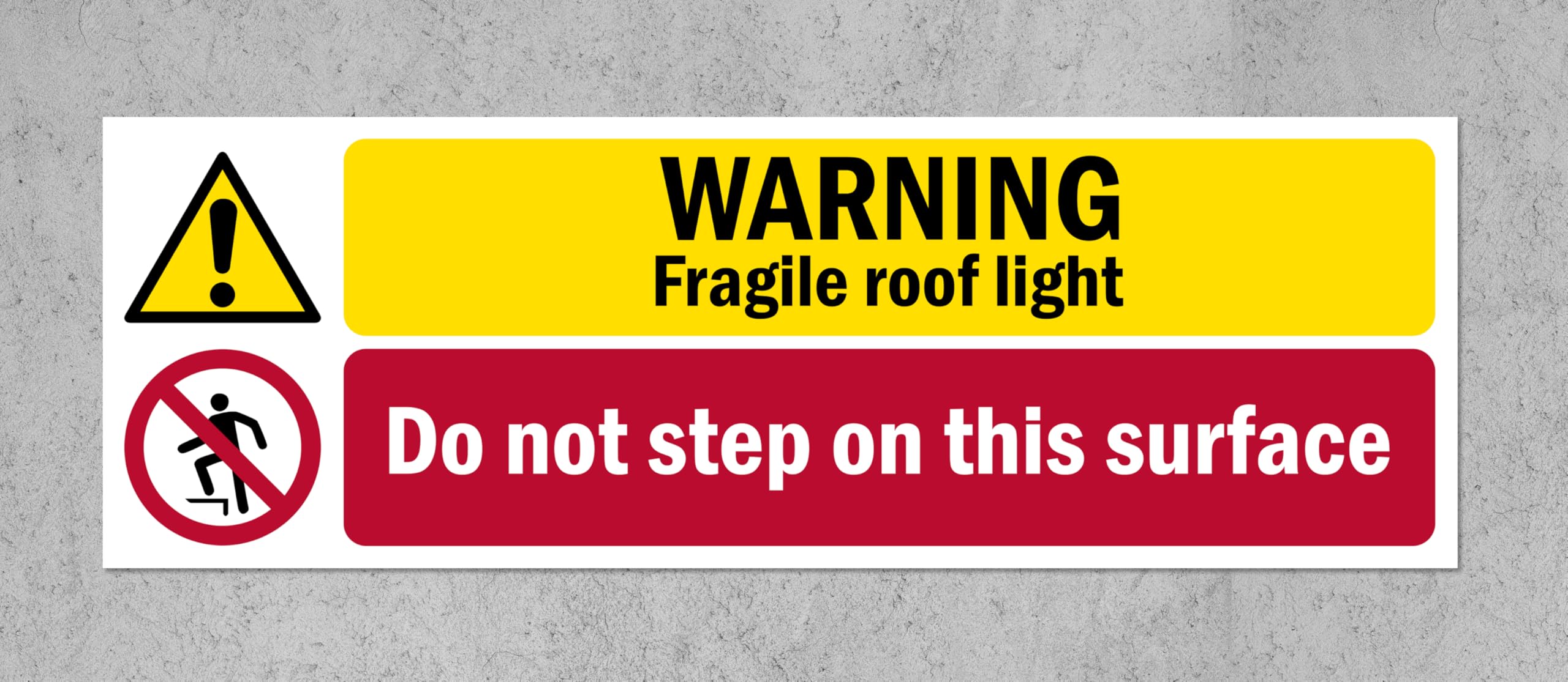 Warning, fragile roof light, do not step on this surface, safety sign - Self adhesive sticker (600mm x 200mm)