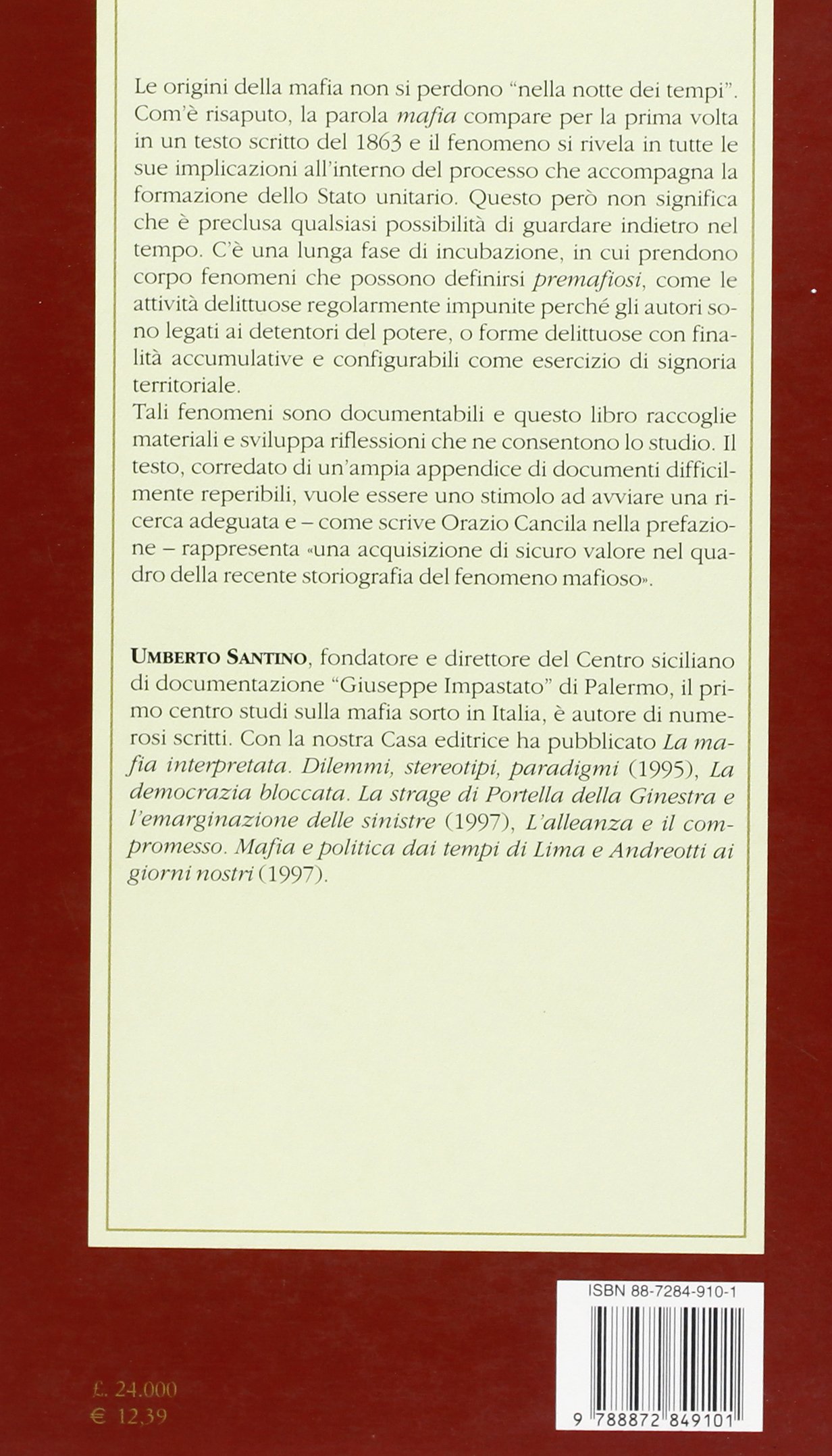 La cosa e il nome. Materiali per lo studio dei fenomeni premafiosi