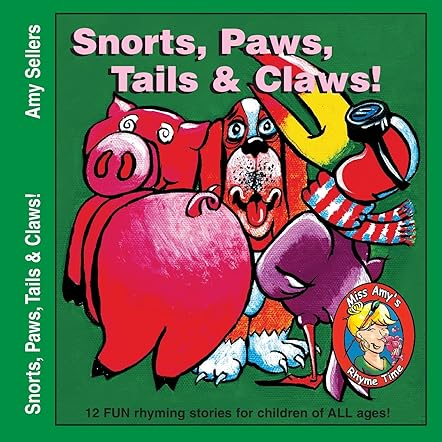 Snorts, Paws, Tails & Claws!