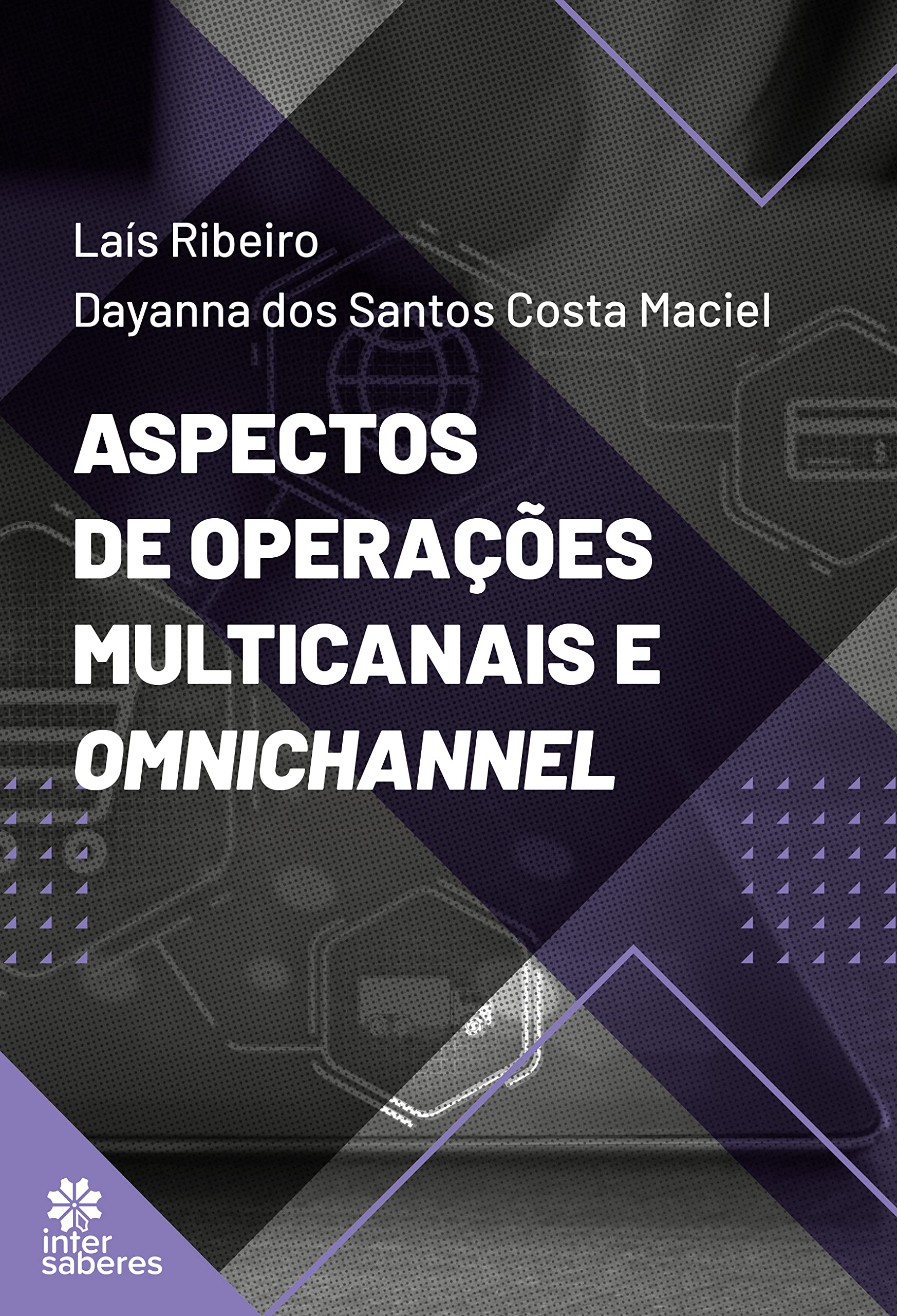 Amazon.com: Aspectos De Operações Multicanais E Omnichannel: 9786555173673:  unknown author: Books