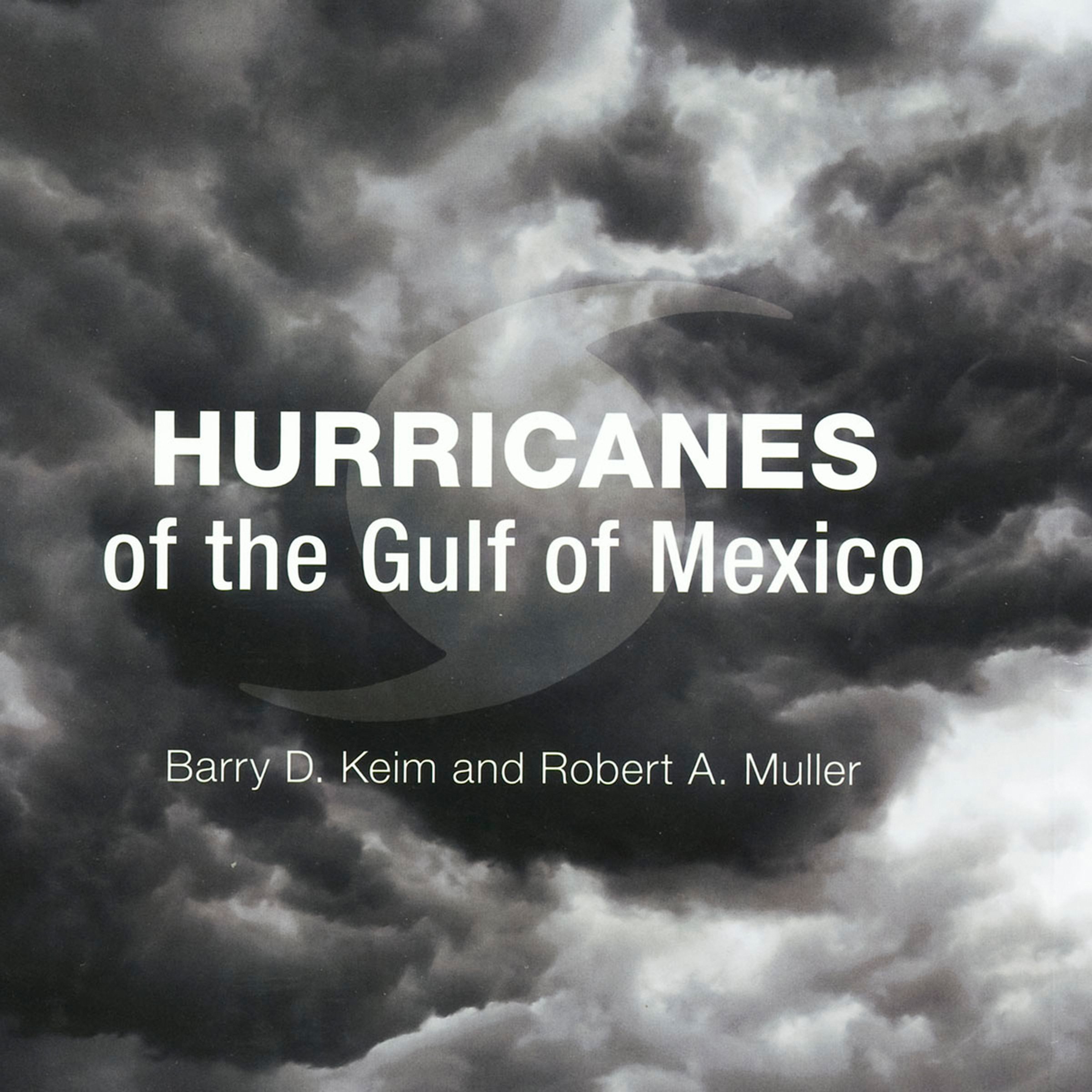 Cover art for Hurricanes of the Gulf of Mexico