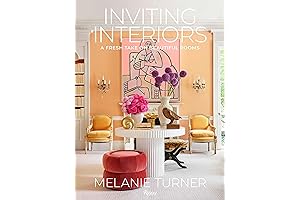 Inviting Interiors by Melanie Turner: Creating Beautiful Rooms with a Personal Touch