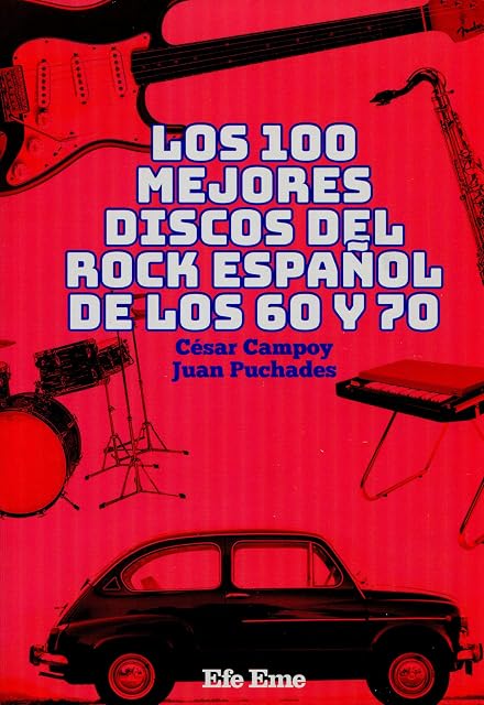 Portada de Los 100 mejores discos del rock español de los 60 y 70