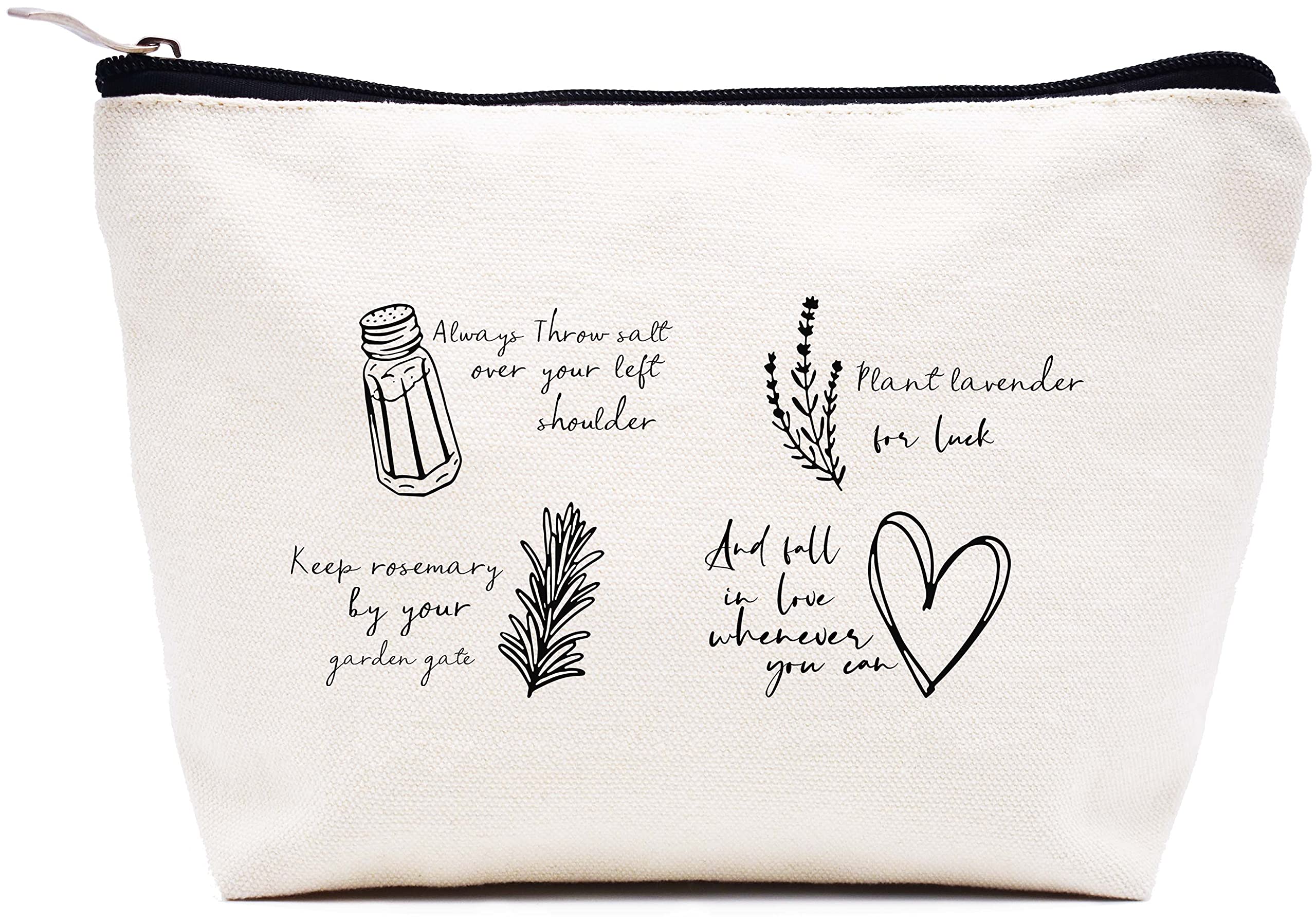 Practical Magic Quote-Salt Rosemary Lavender Love-and Fall in Love Whenever You Can-Inspirational Gift for Women Sister Daughter Best Friend Cousin Coworker-Makeup Bag Cosmetic Bag Travel Pouch Gift