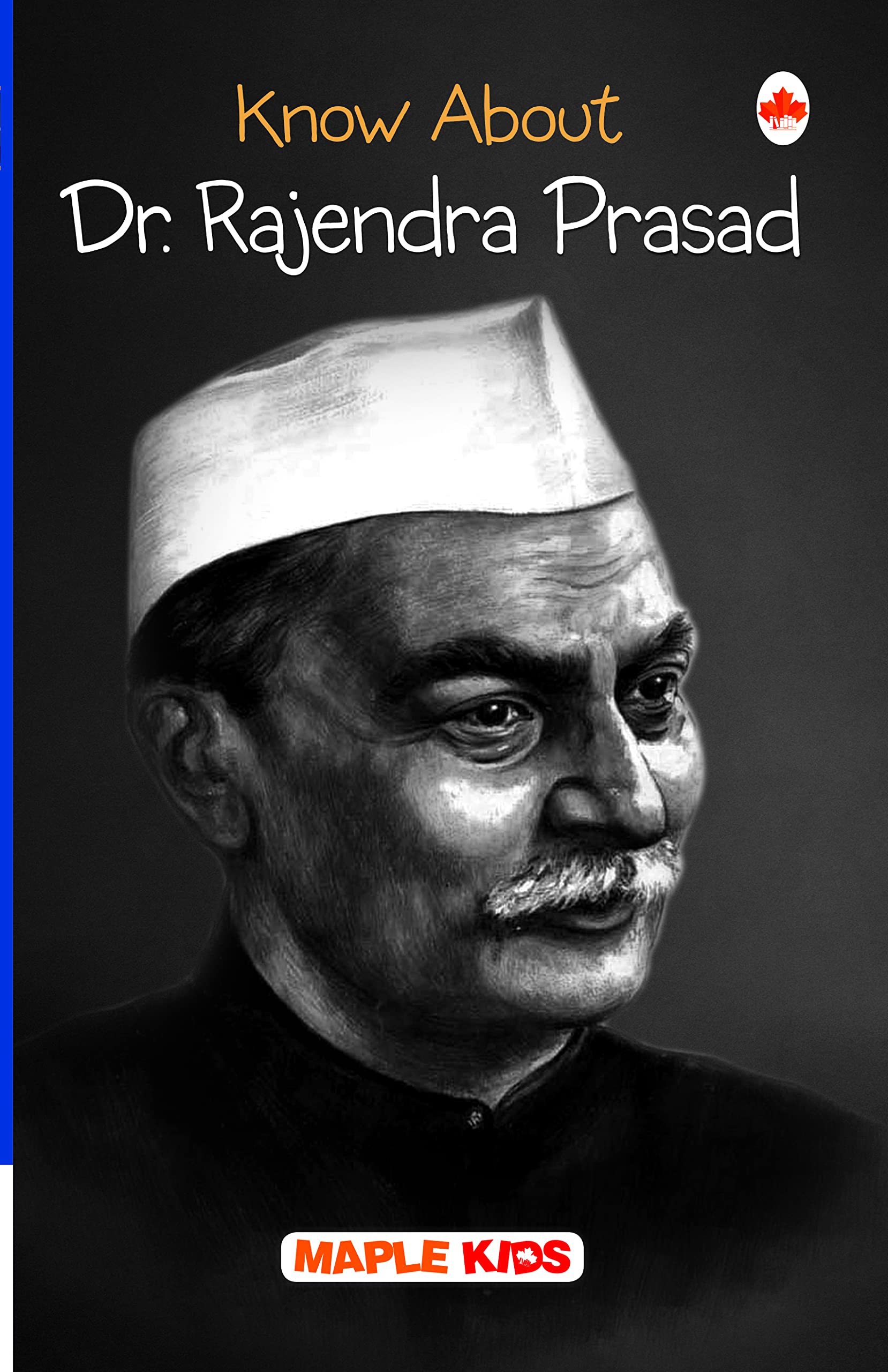 Know About Dr. Rajendra Prasad