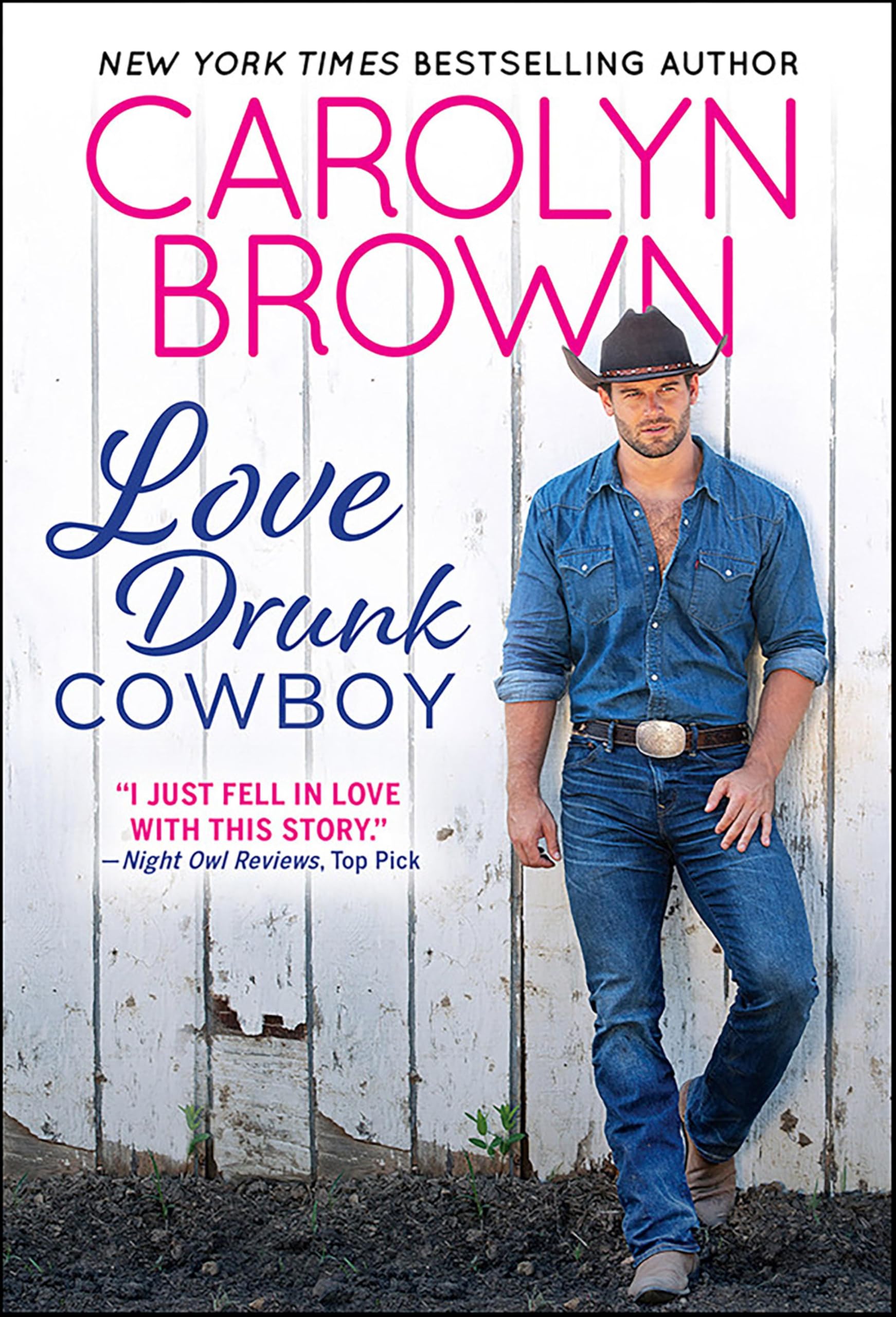 Love Drunk Cowboy (Spikes & Spurs Book 1)