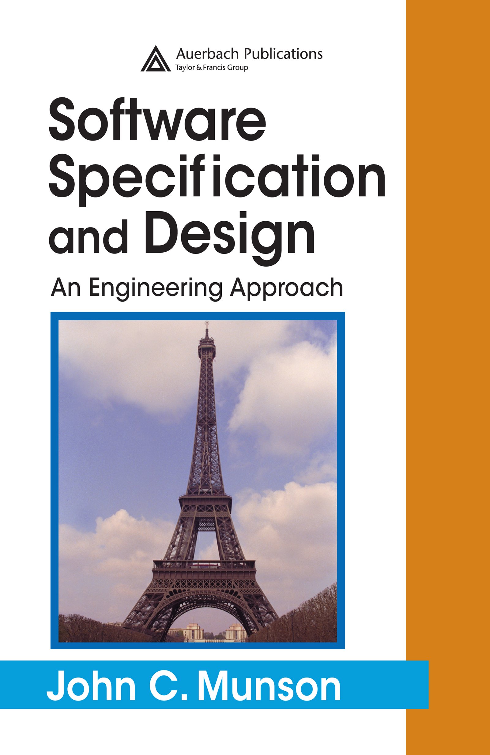 Software Specification and Design: An Engineering Approach (English Edition)
