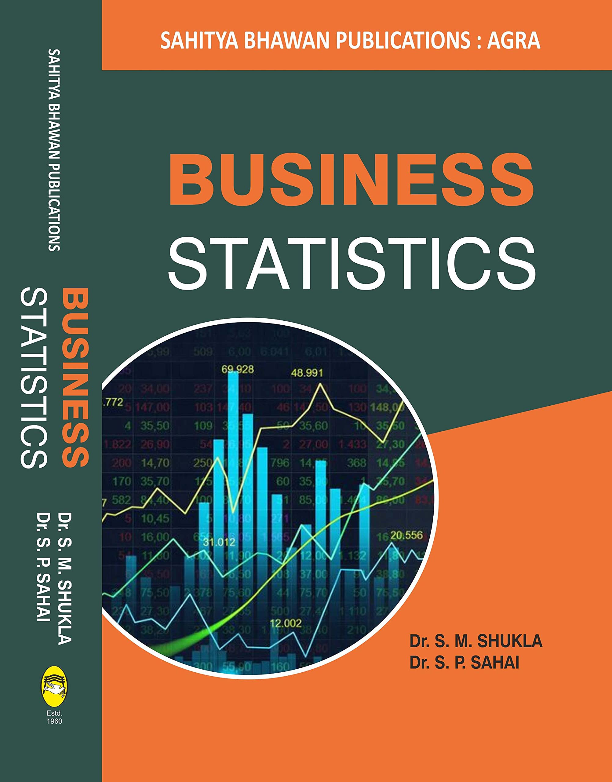 Business Statistics For B.Com. I Year UP Universities