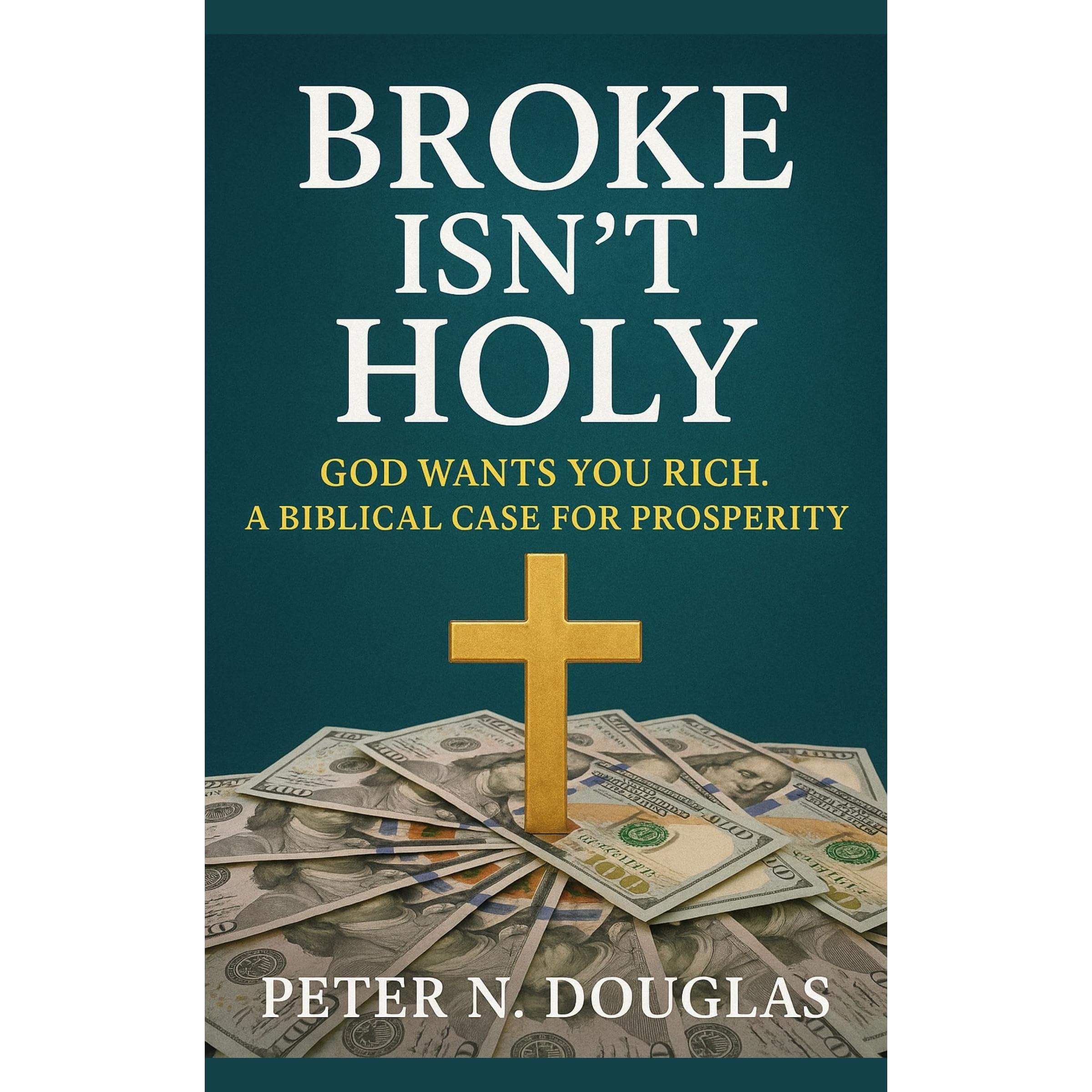 Broke Isn’t Holy