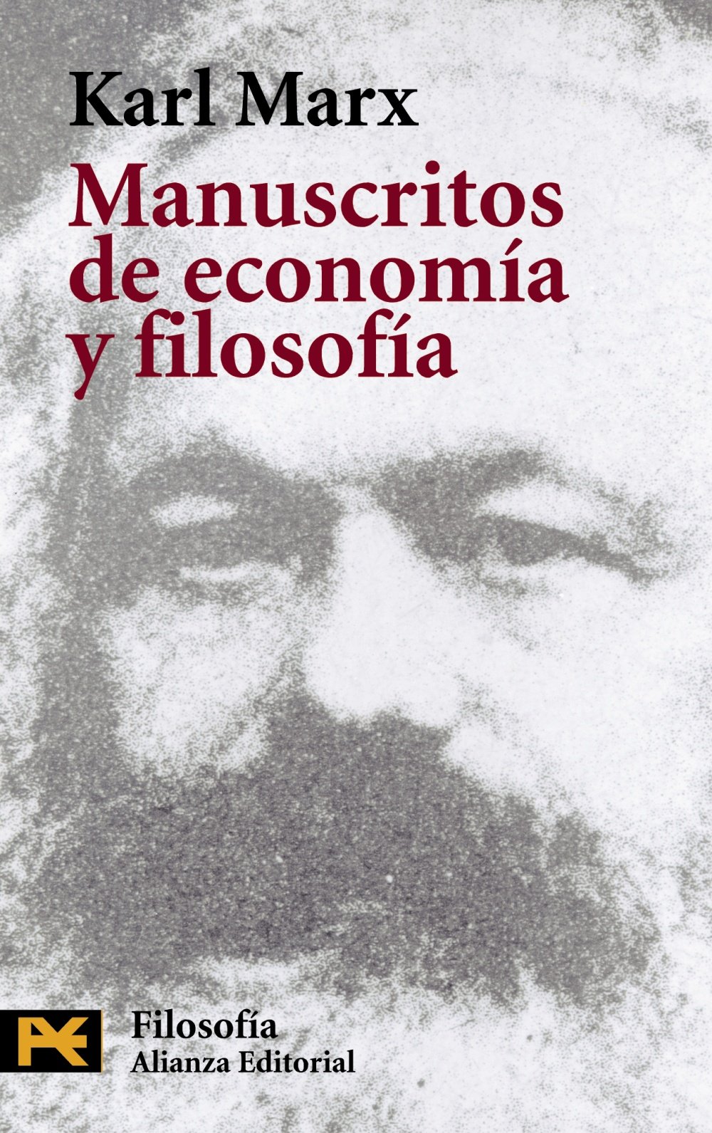 Manuscritos de economía y filosofía (El Libro De Bolsillo - Filosofía)