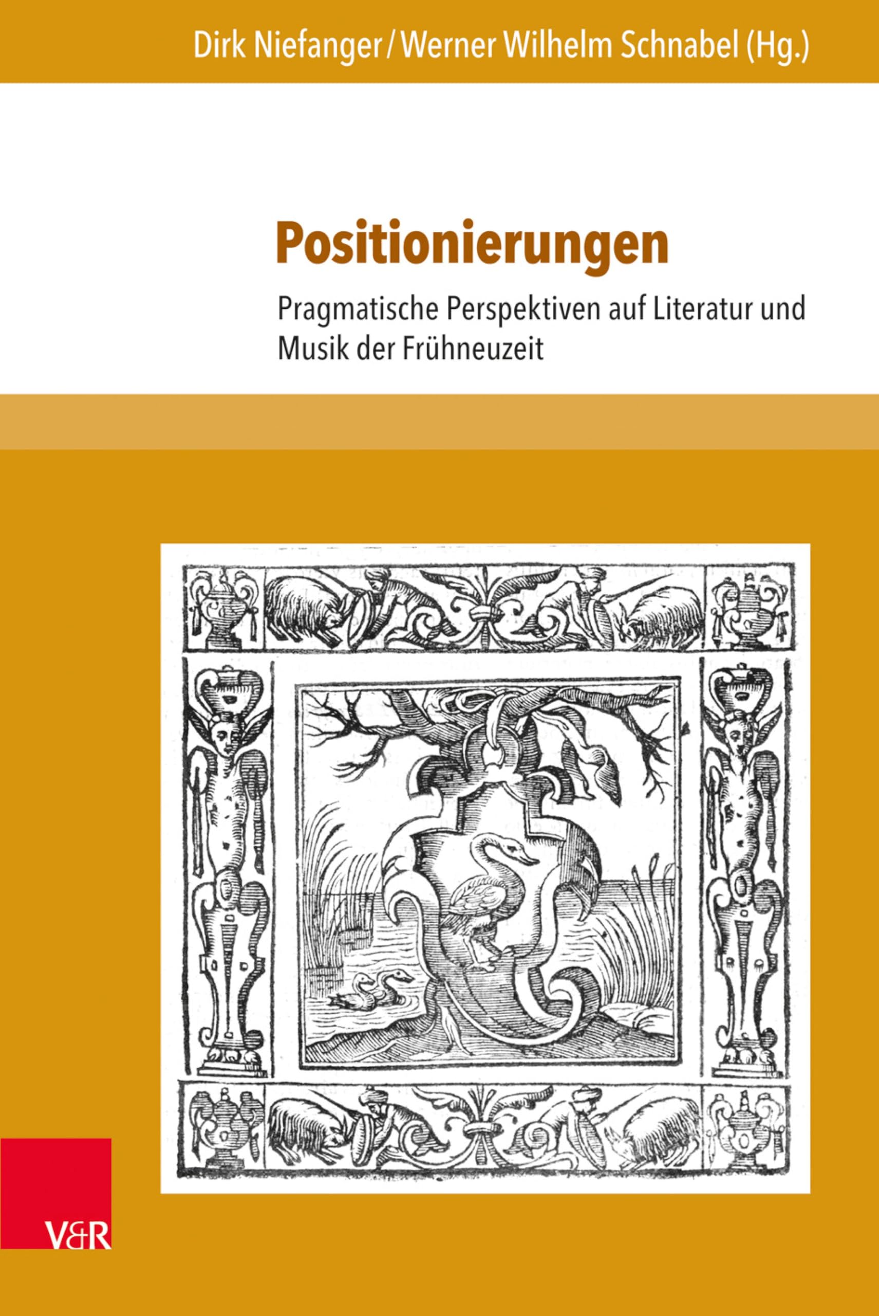 Livre Positionierungen perspectives sur littérature et musique de la première modernité
