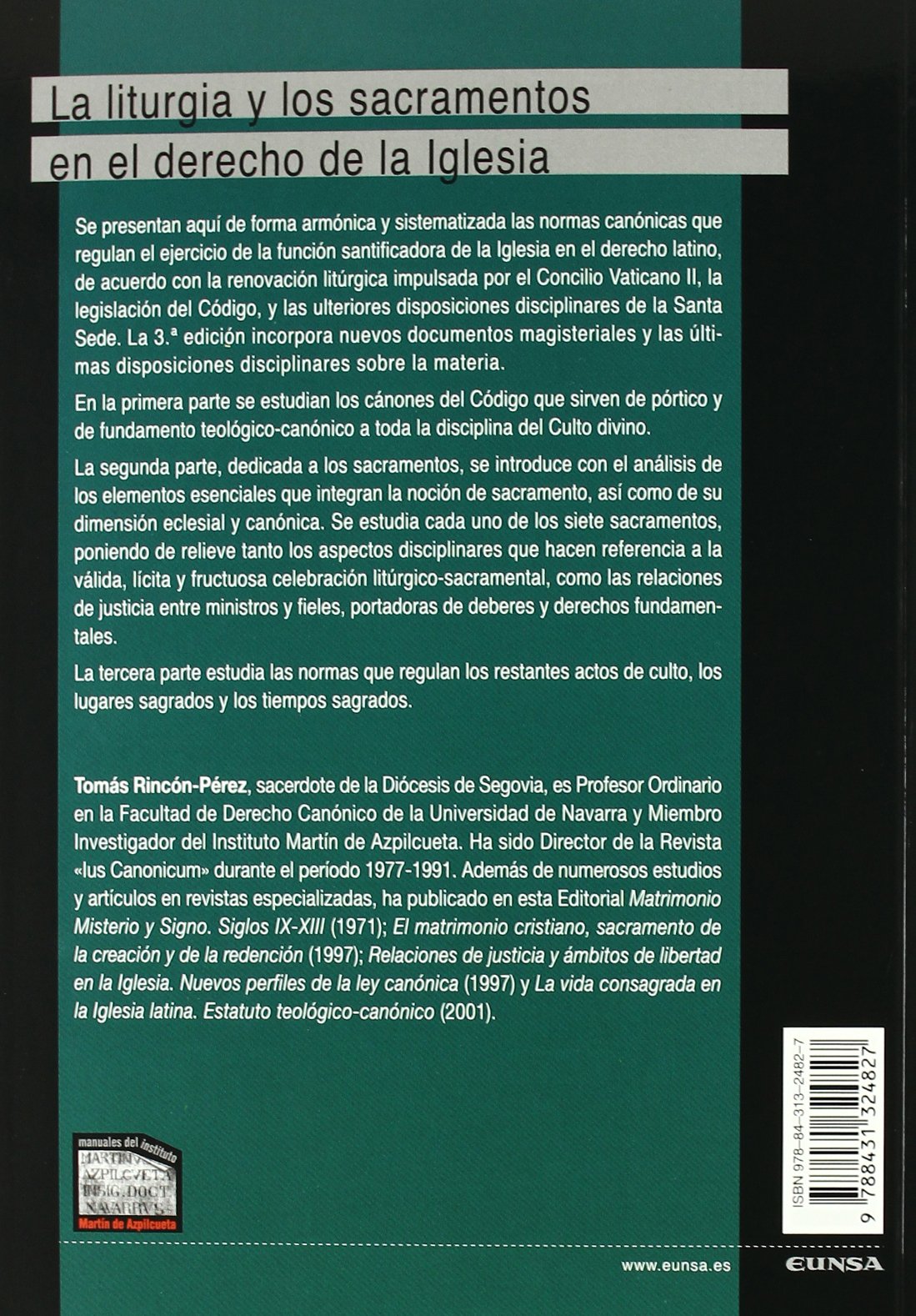 La liturgia y los sacramentos en el derecho de la Iglesia (Colección teológica)