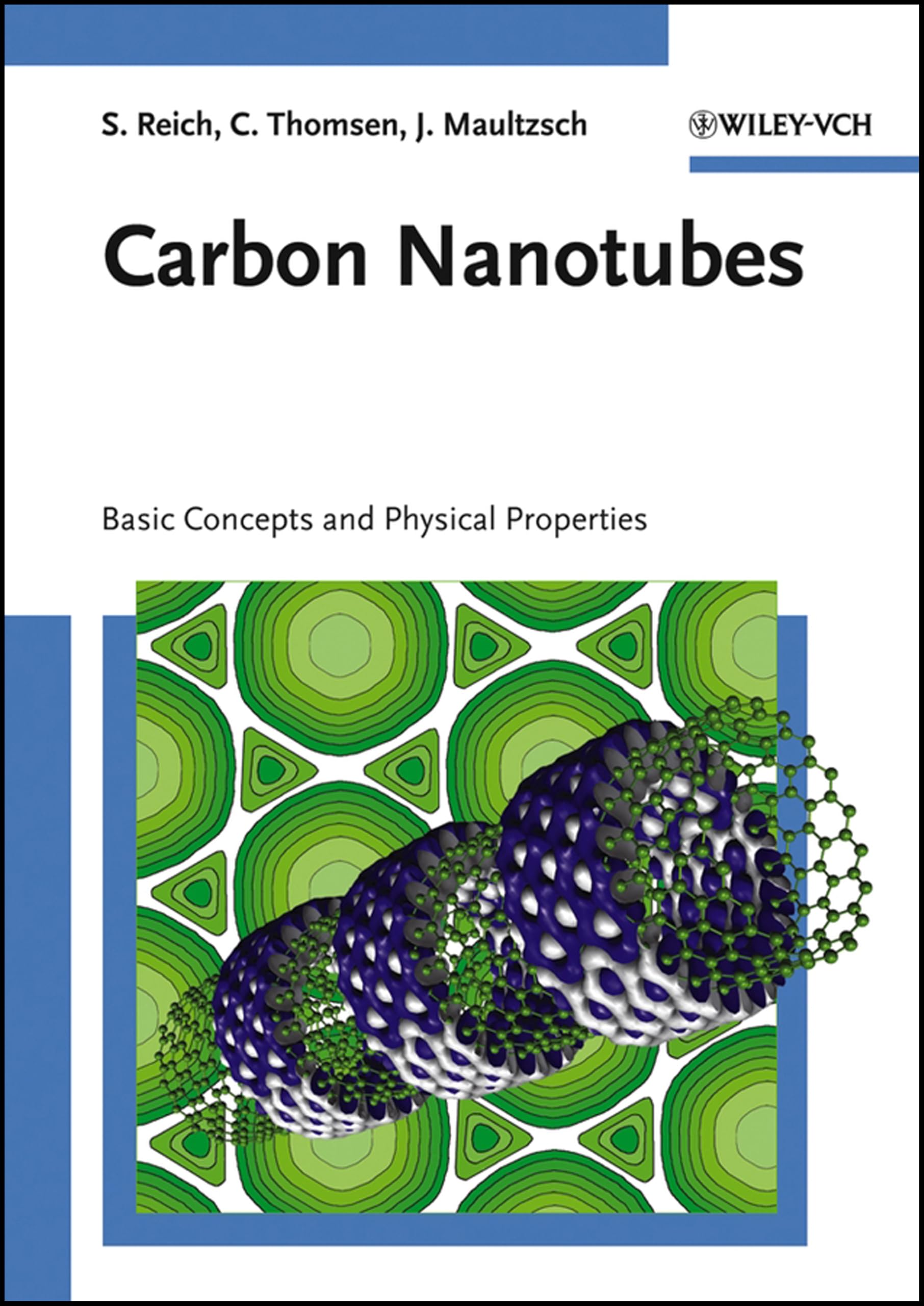 Buy Carbon Nanotubes - Basic Concepts and Physical Properties — BookShops.in