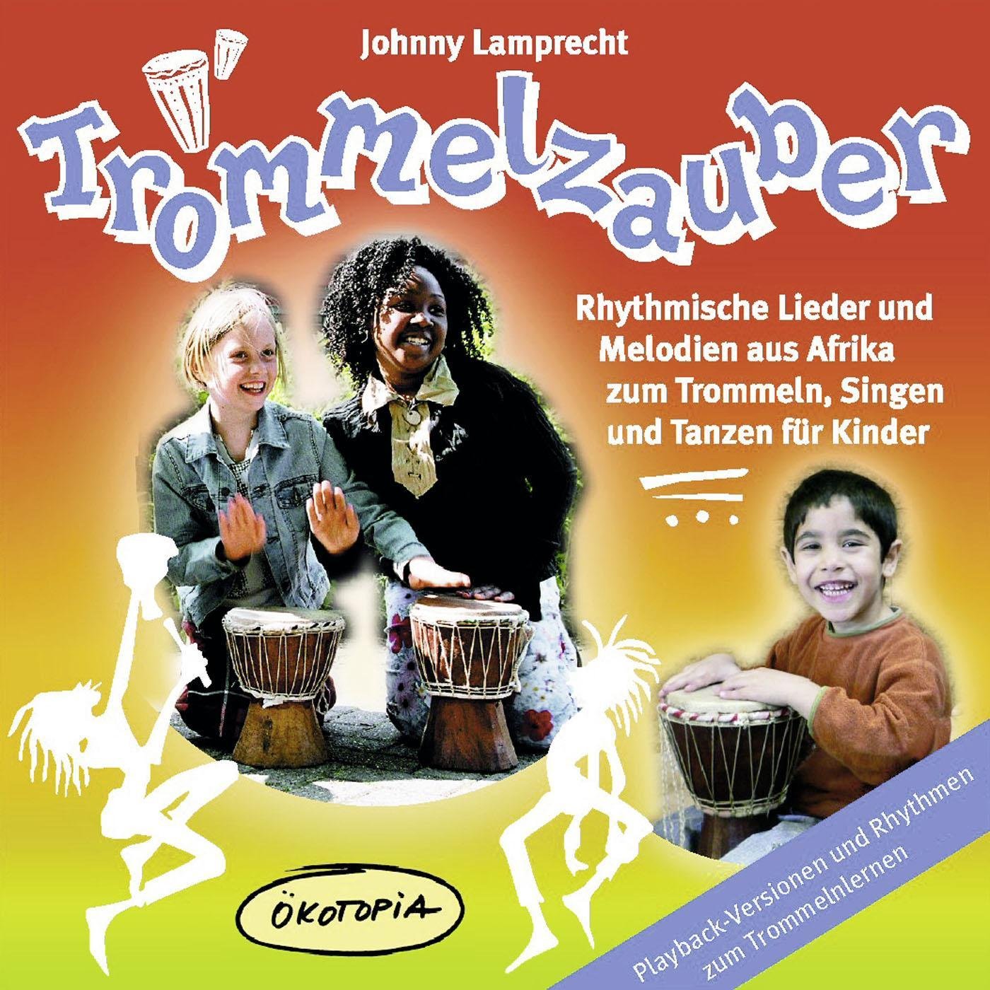 Johnny Lamprecht & Trommelzauber
