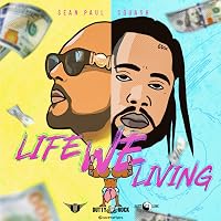 Sean Paul Squash - Life We Living