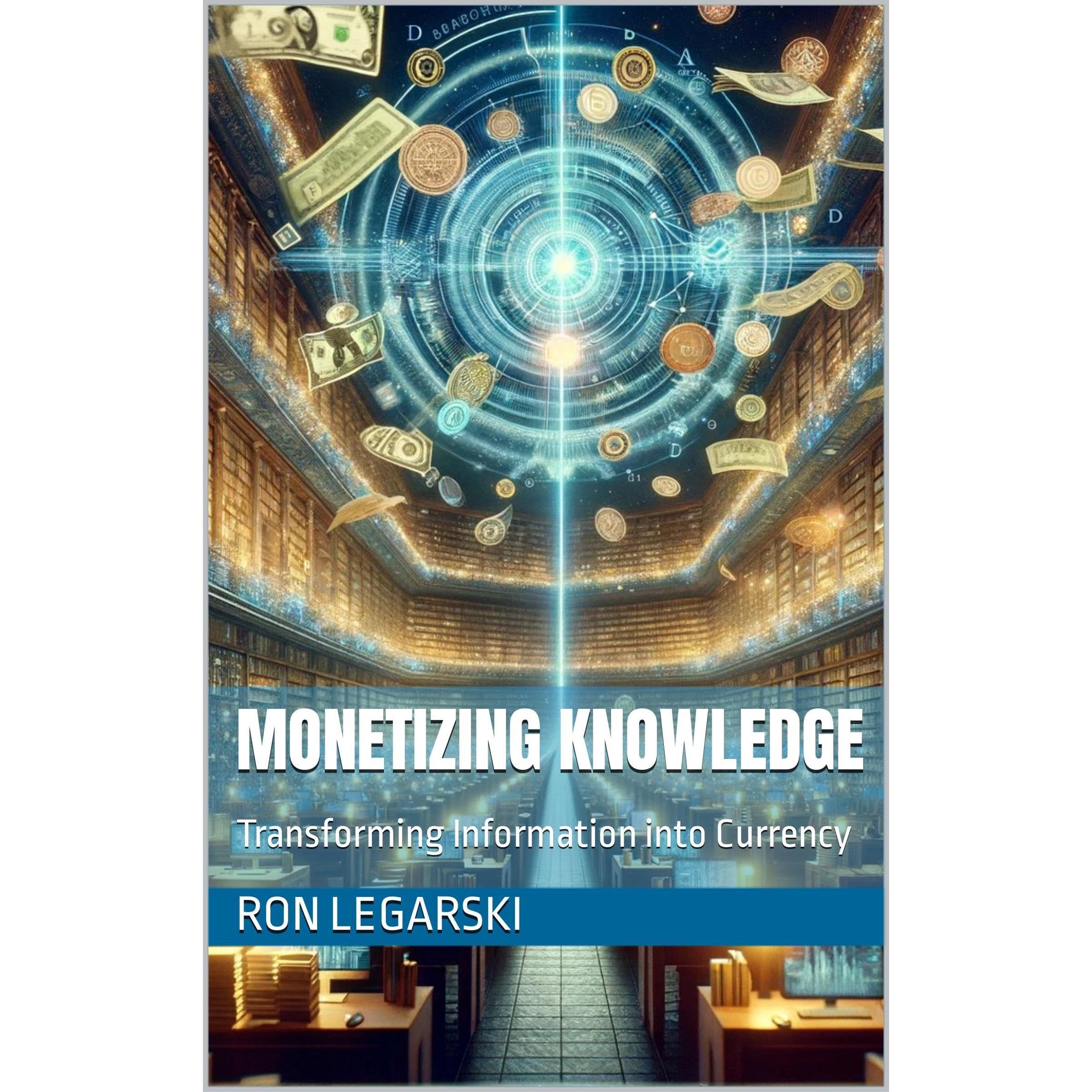 Monetizing Knowledge