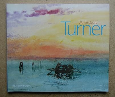 Turner Watercolours /anglais