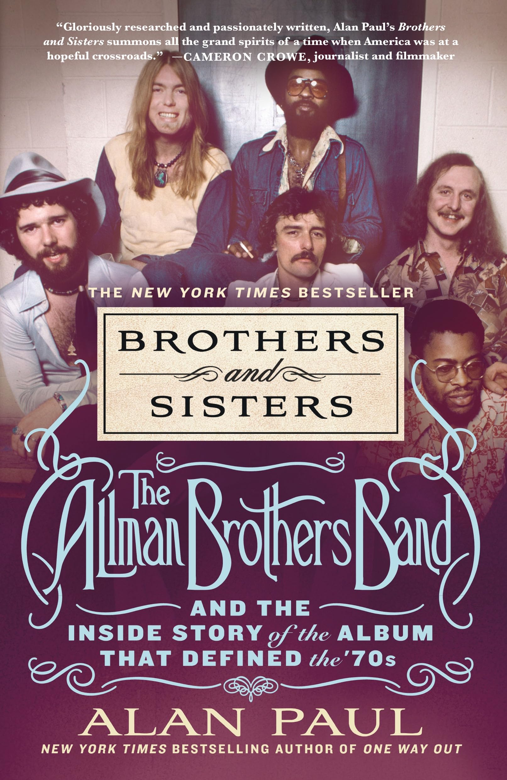 Brothers and Sisters: The Allman Brothers Band . Paul, Paul,**