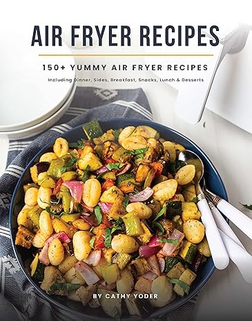 Easy Air Fryer Recipe Book