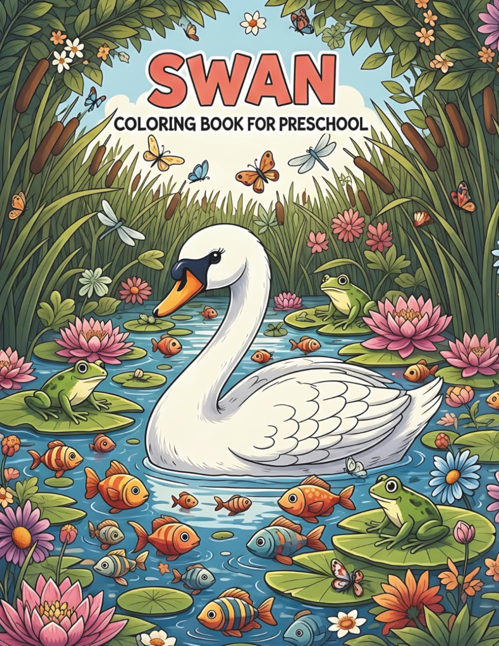 Swan Coloring Book for Preschool: Cute and Simple Swan Coloring Pages for Kids Ages 3–5