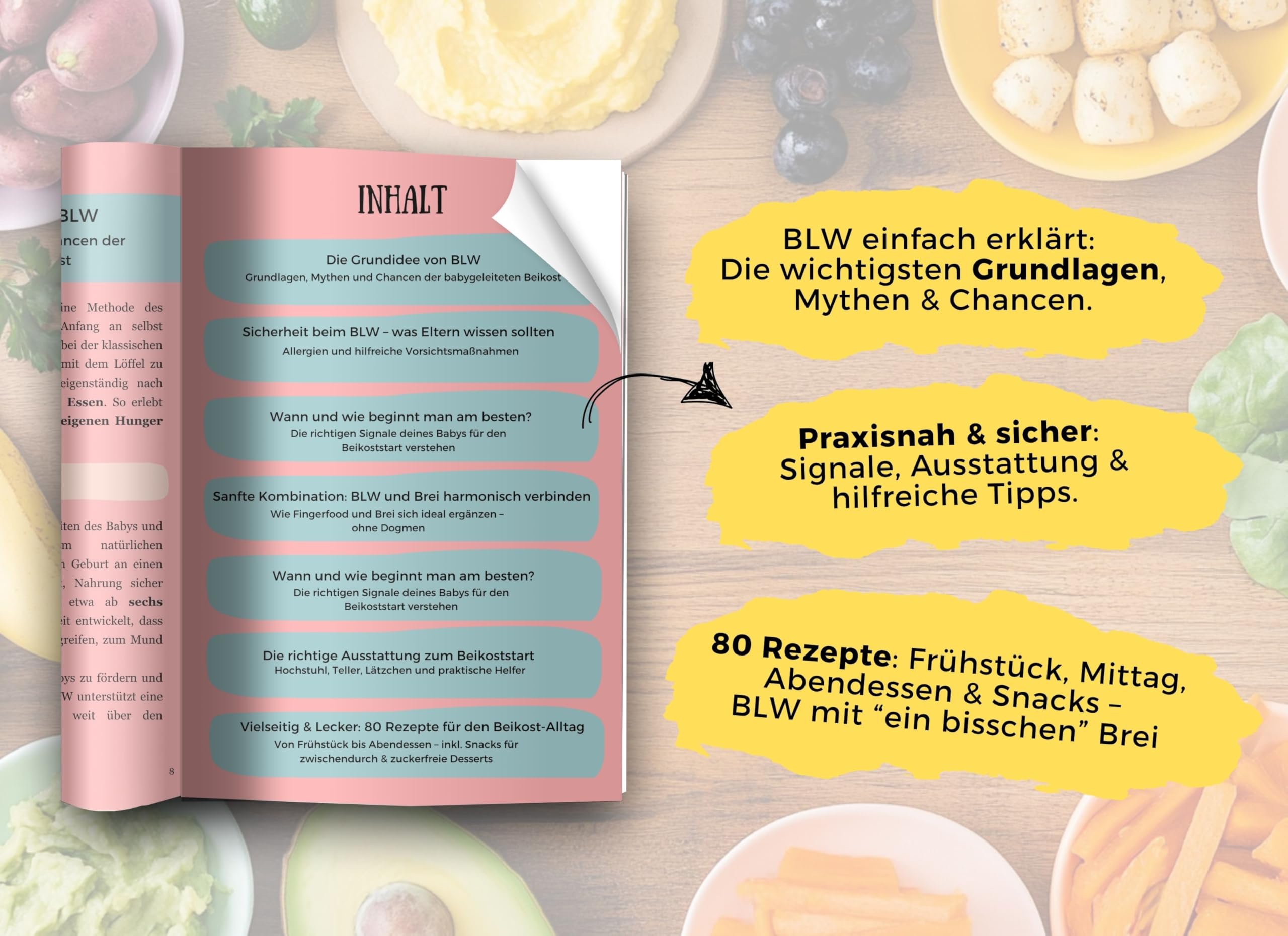 BLW Kochbuch & Ratgeber: BLW mit "ein bisschen" Brei - Weil BLW nicht strikt breifrei bedeuten muss: 80 BLW Rezepte & viele Tipps