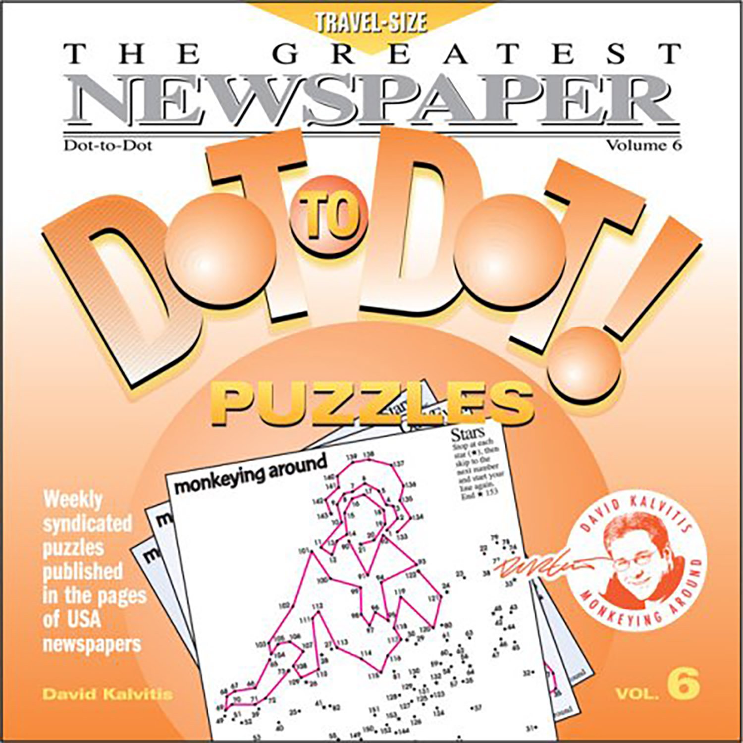 The Greatest Newspaper Dot-to-Dot Puzzles (Vol. 6) - Activity Book - Mini Travel Size (5.5" x 5.5")
