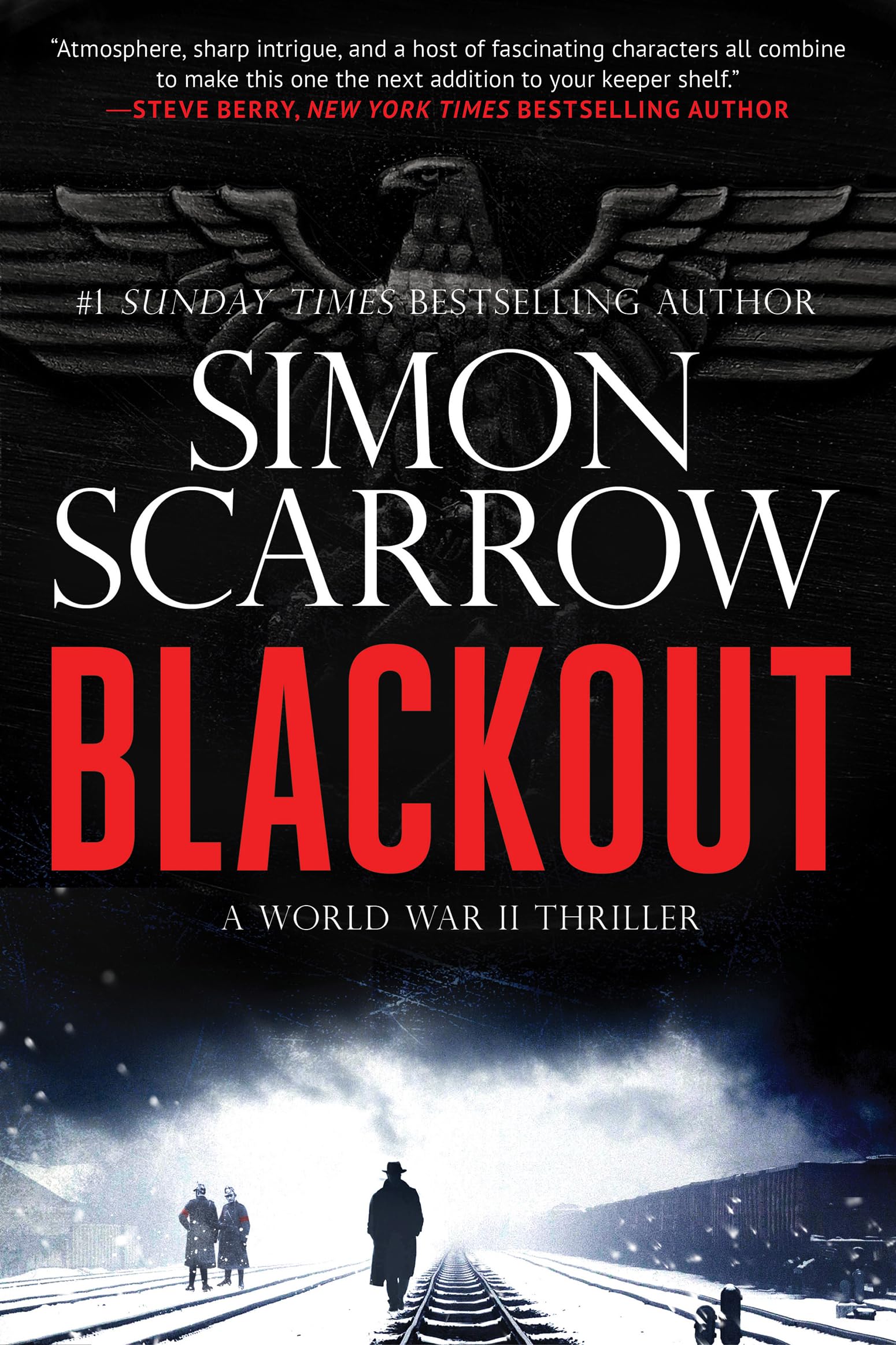 Blackout: A Gripping WW2 Thriller (A Berlin Wartime Thriller Book 1)