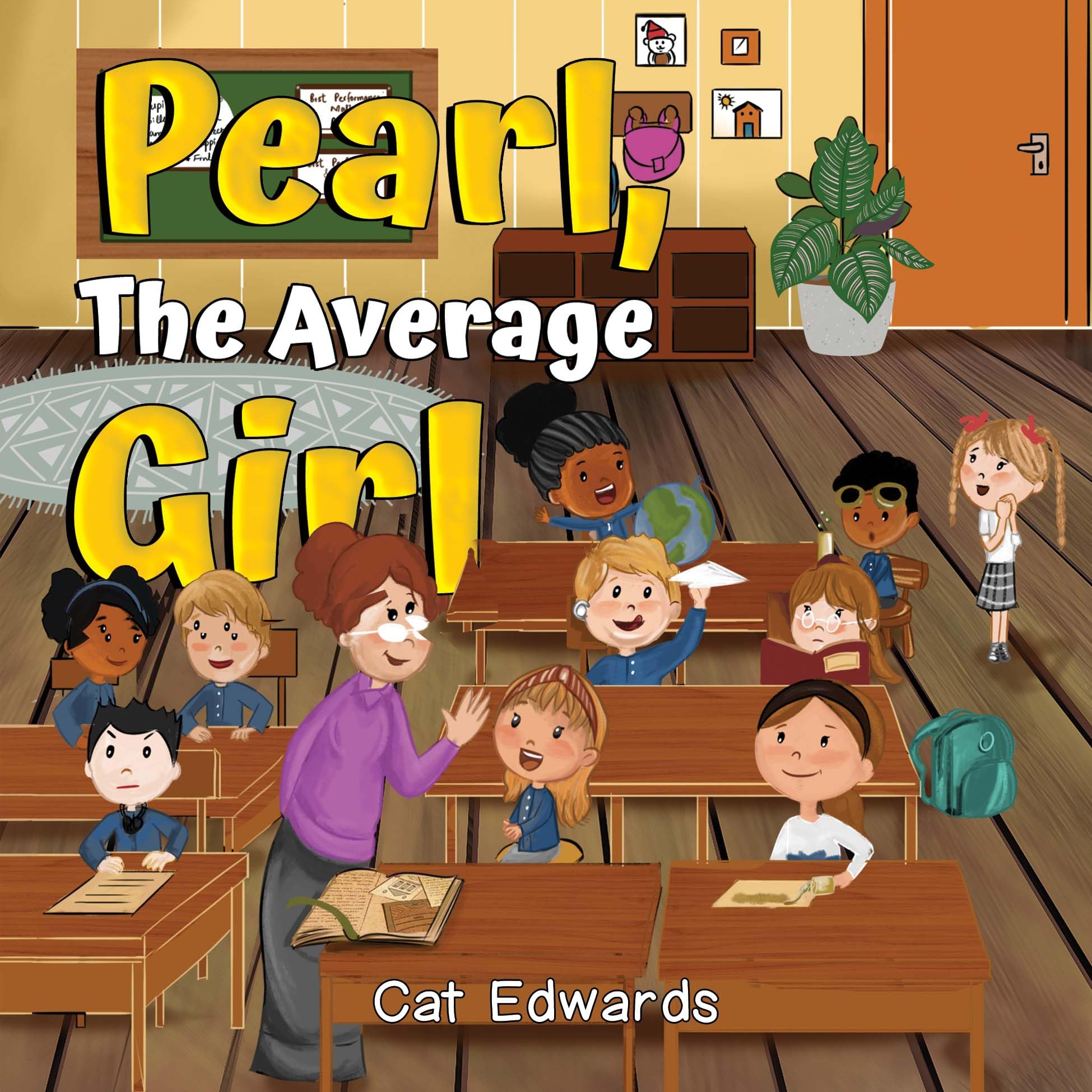 Pearl, The Average Girl by Cat Edwards (Paperback Book)